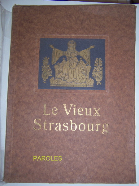 Le Vieux Strasbourg.