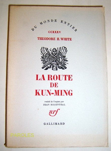 La Route de Kun-Ming.