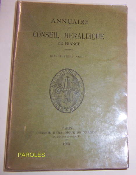 Annuaire du Conseil héraldique de France - Dix-huitième année.