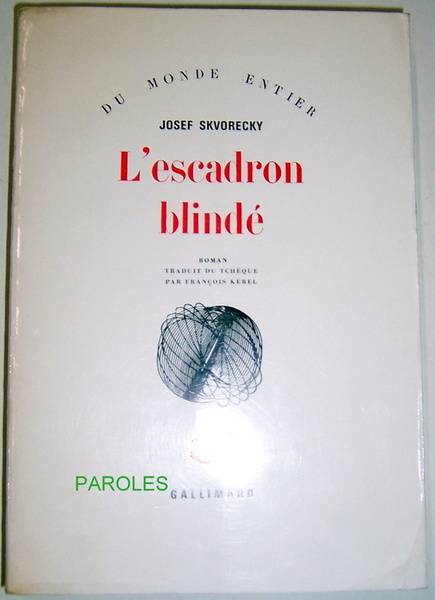 L'Escadron blindé - Chronique de la période des cultes.