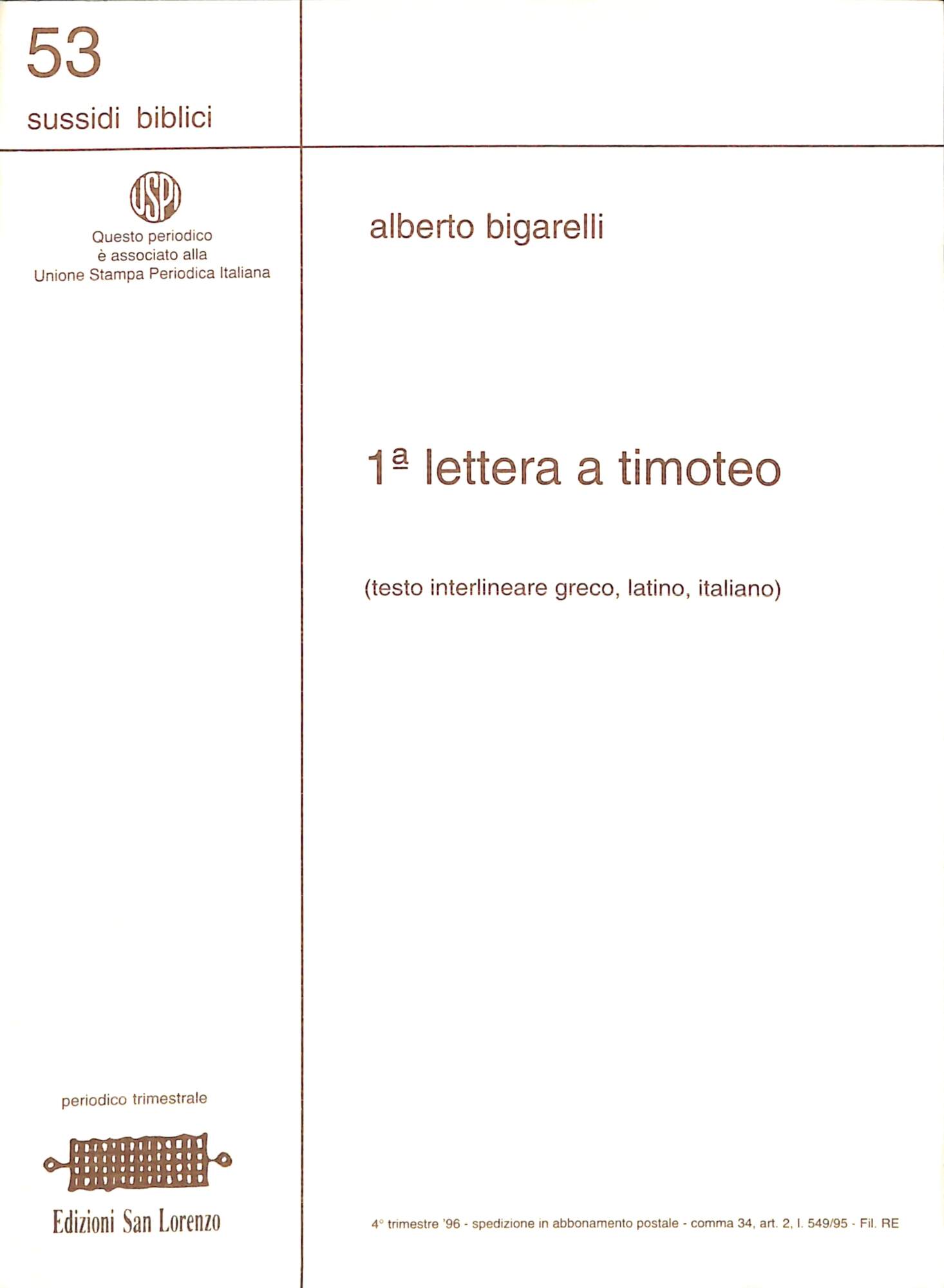 1. lettera a Timoteo : testo interlineare greco, latino, italiano