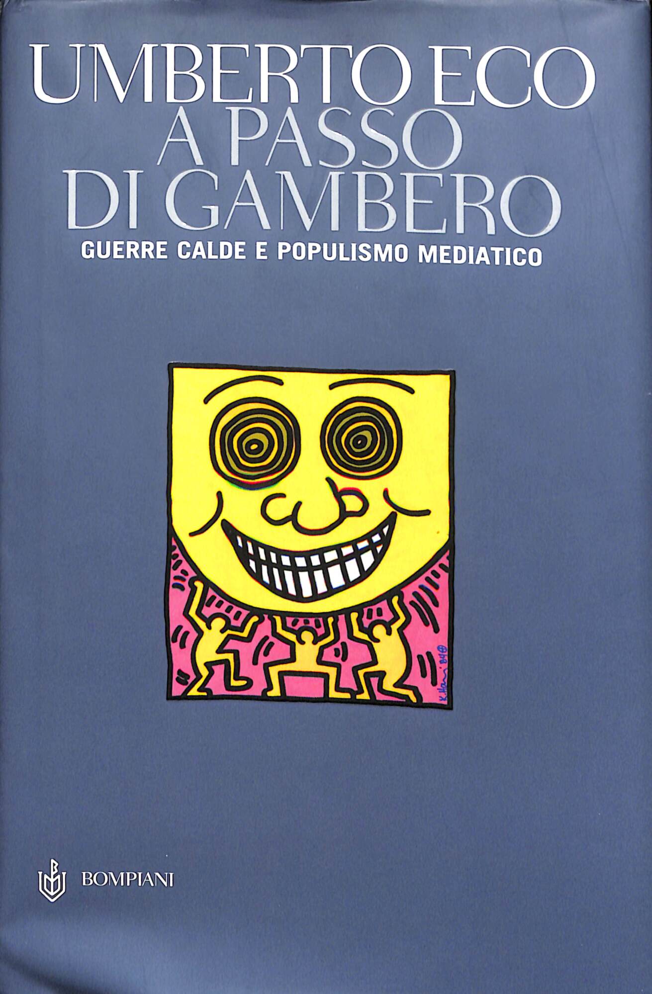 A passo di gambero : guerre calde e populismo mediatico
