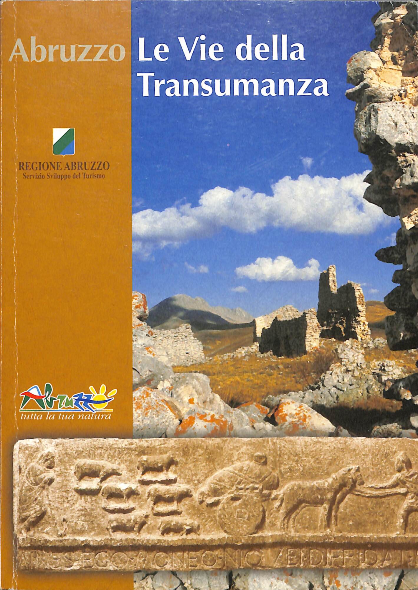 Abruzzo :le vie della Transumanza