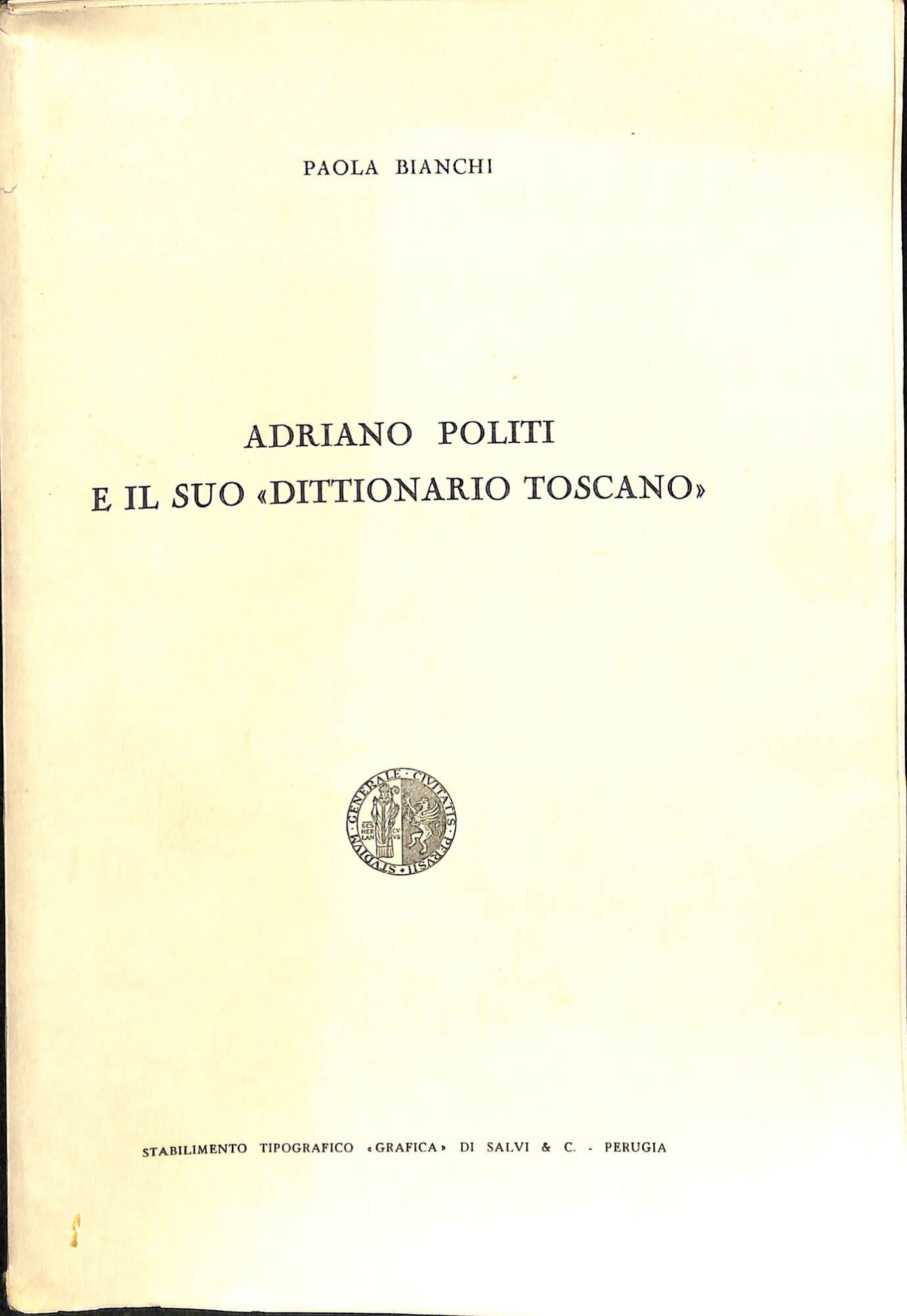 Adriano Politi e il suo Dittionario toscano