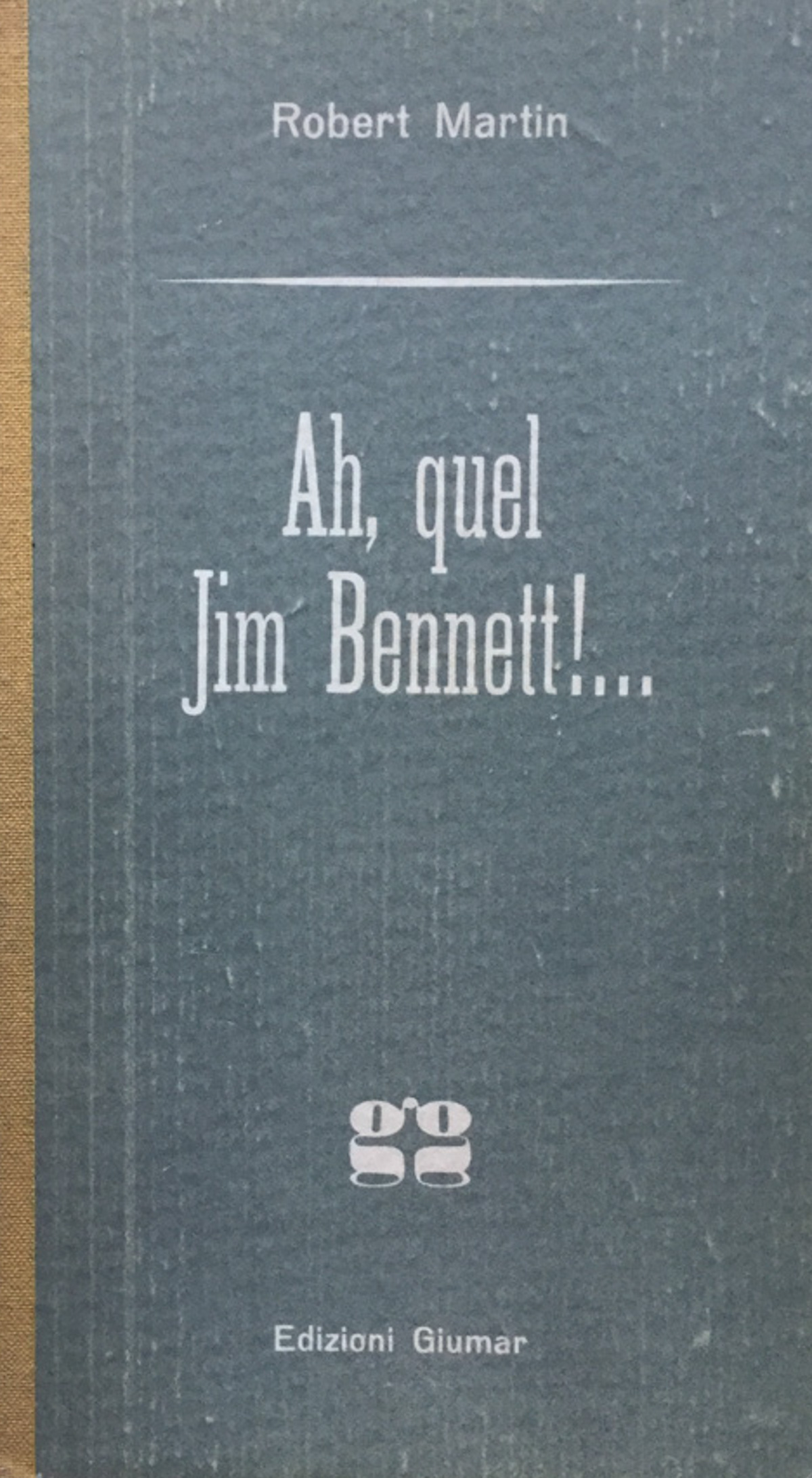 Ah, quel Jim Bennett!