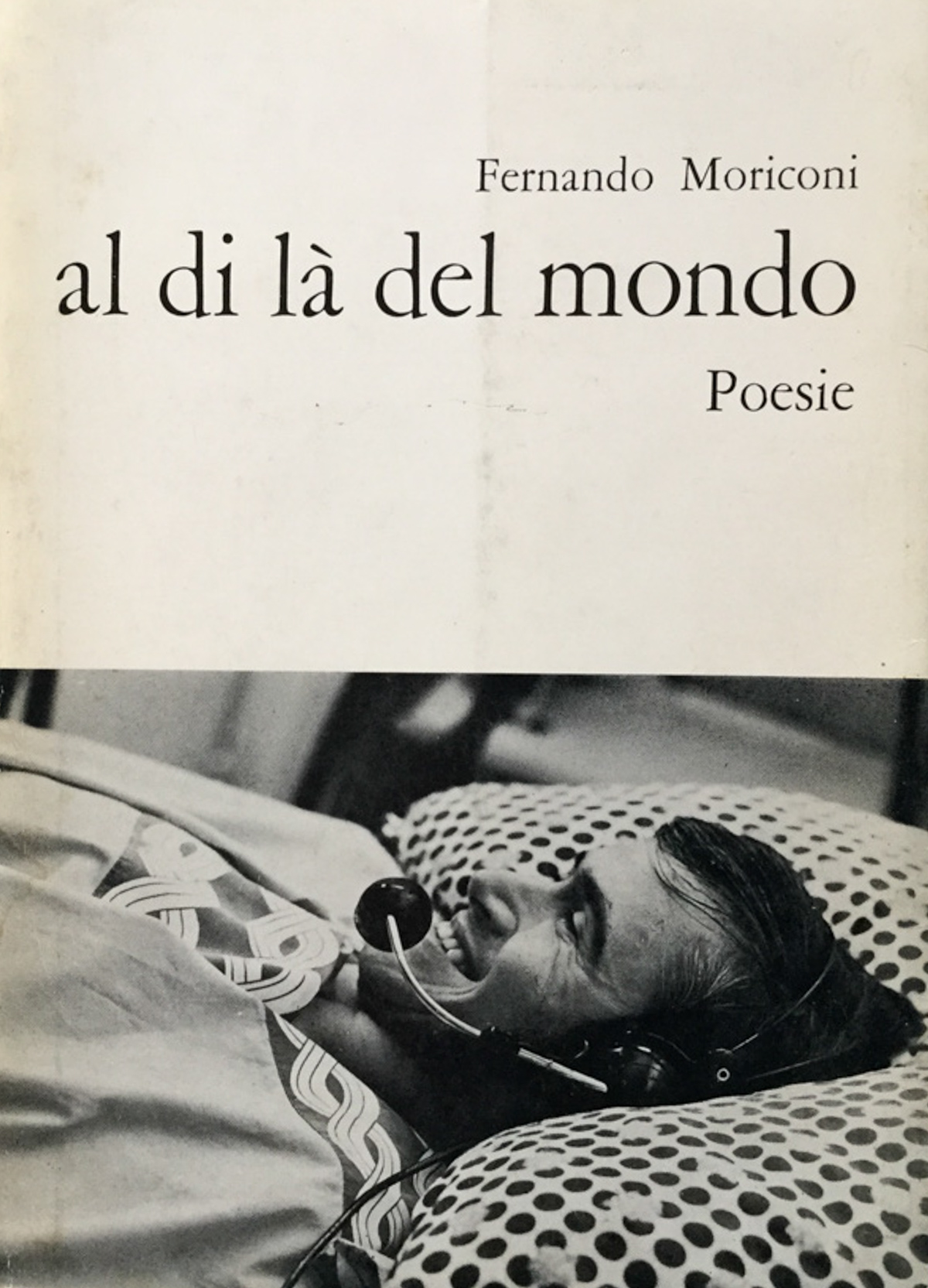 Al di la' del mondo. Poesie