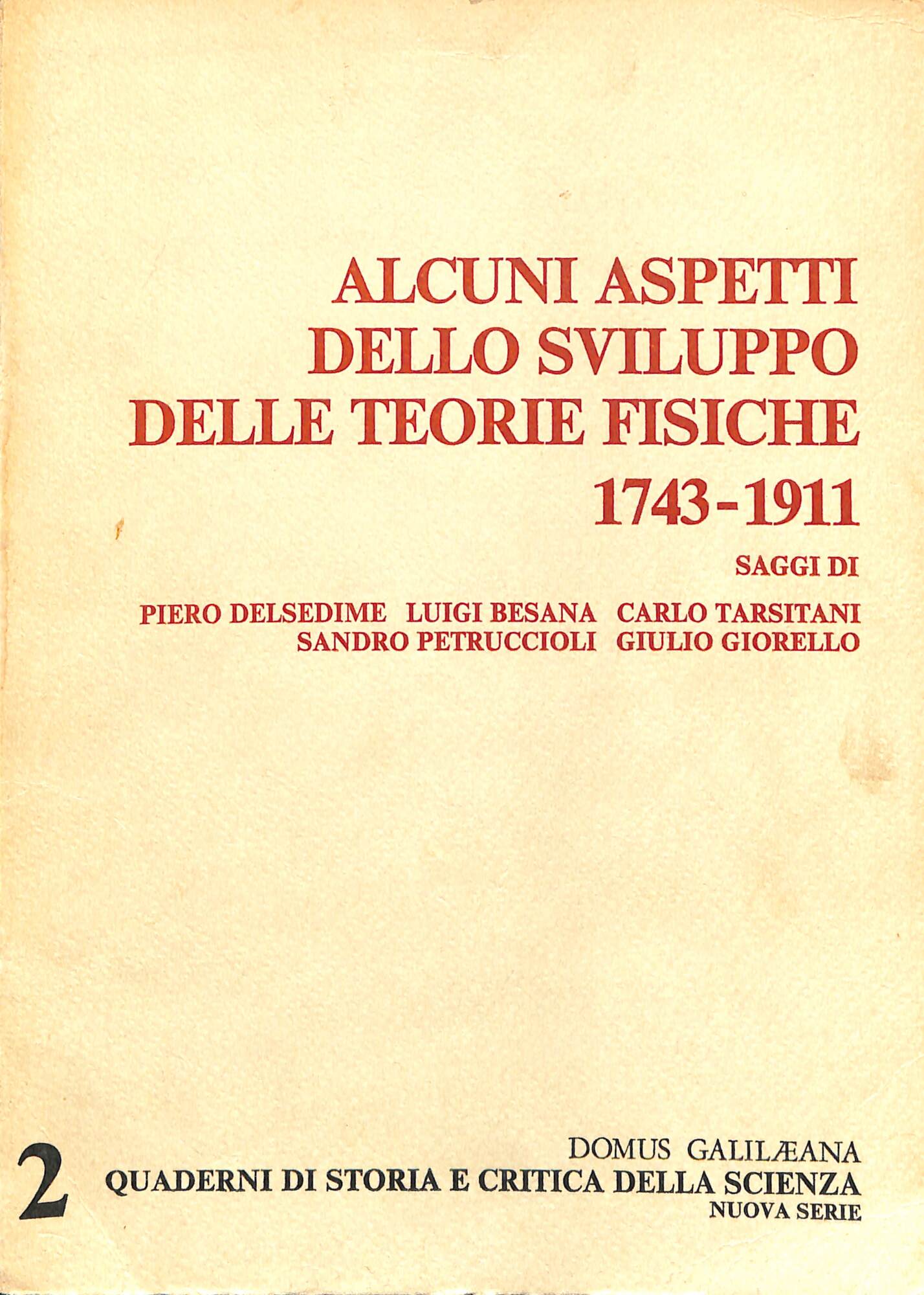 Alcuni aspetti dello sviluppo delle teorie fisiche : 1743-1911