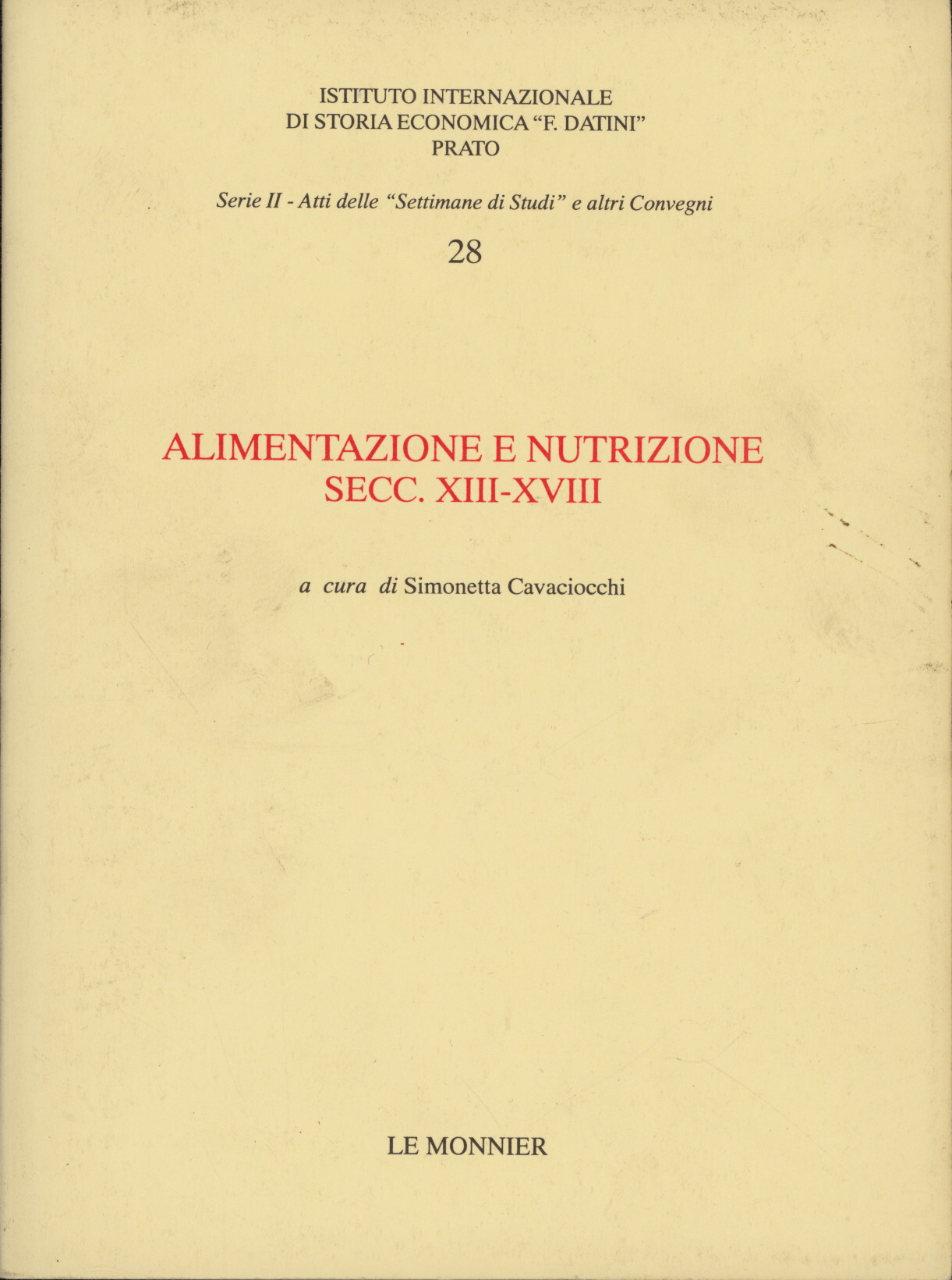 Alimentazione e nutrizione secc. XIII-XVIII