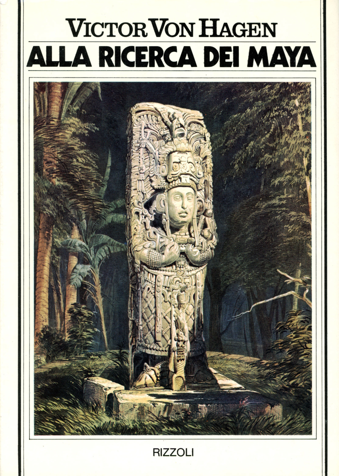 Alla ricerca dei Maya : I viaggi di Stephens e …
