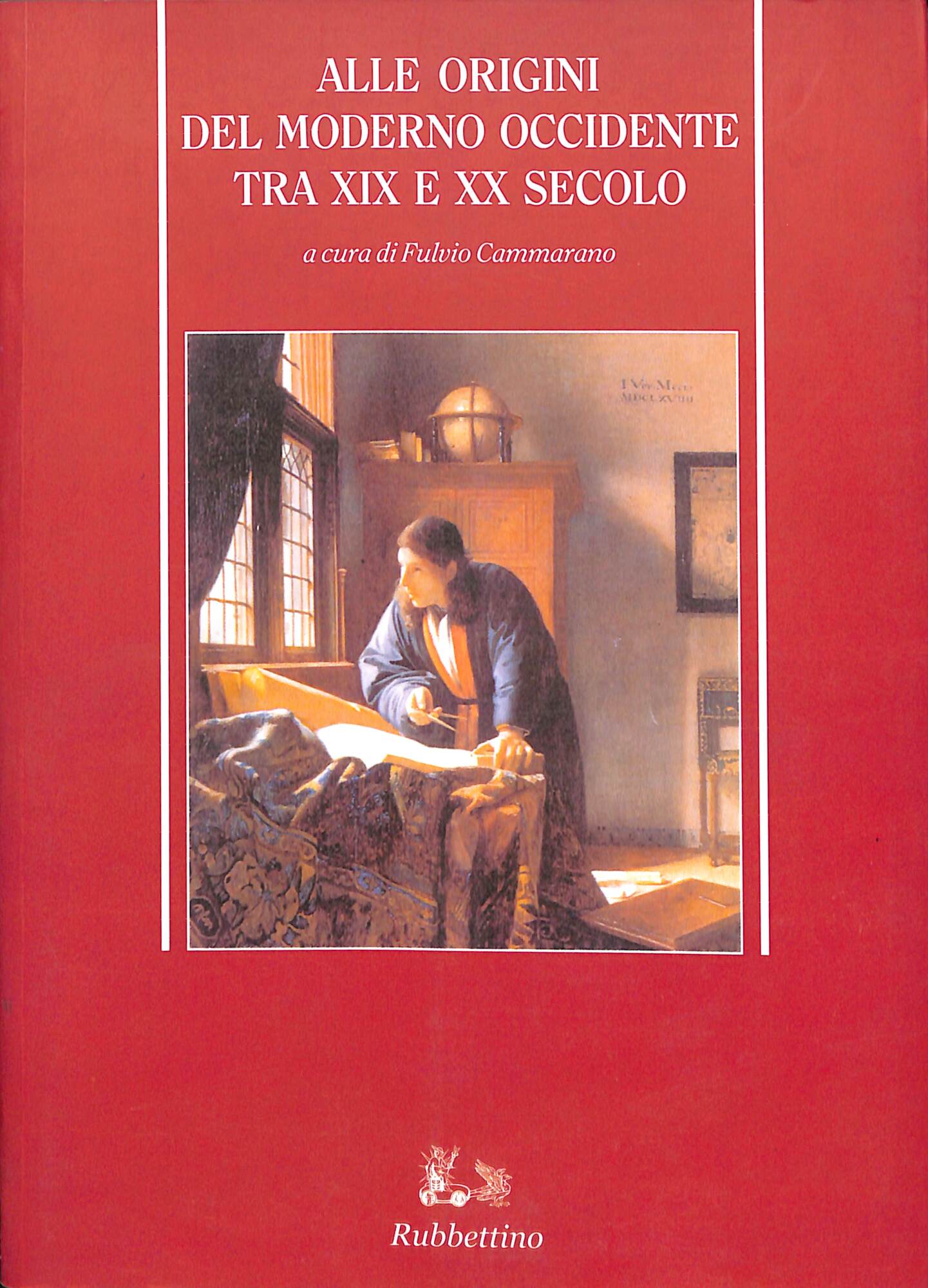Alle origini del moderno Occidente tra XIX e XX secolo