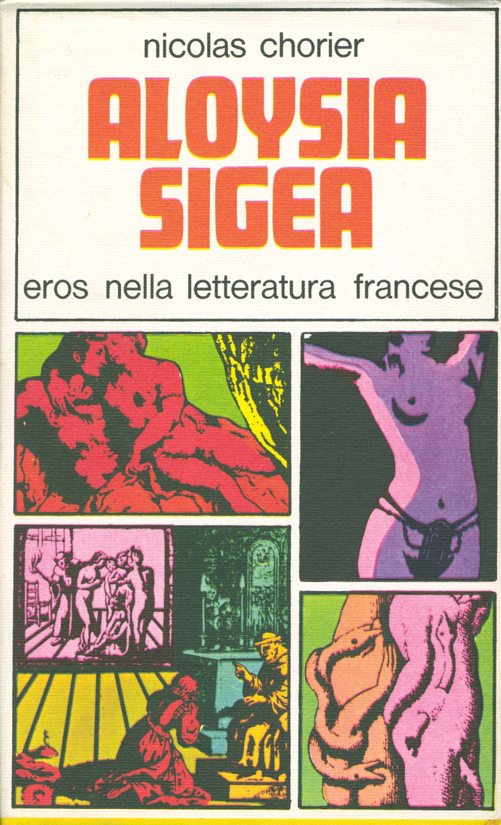 Aloysia Sigea. Eros nella letteratura francese dalle origini al XVII …