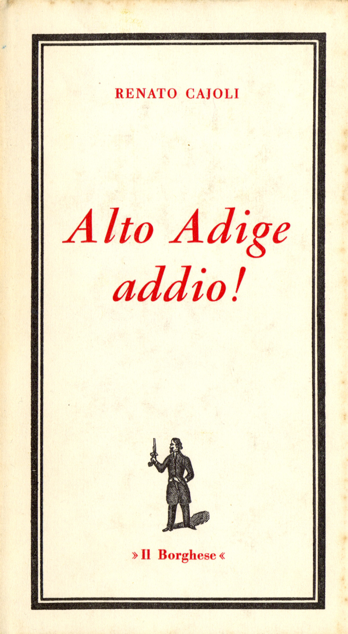 Alto Adige addio!