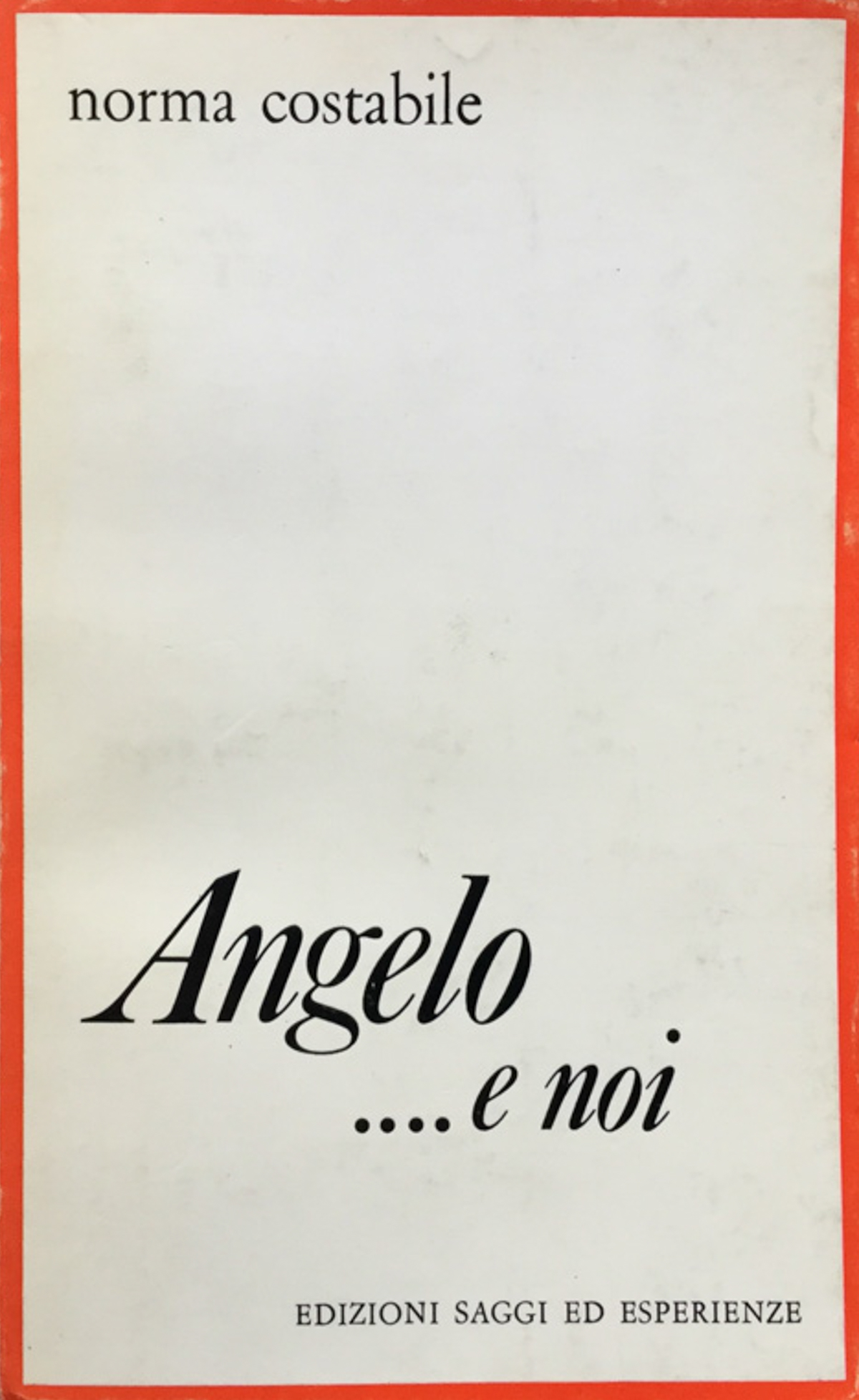 Angelo ...e noi