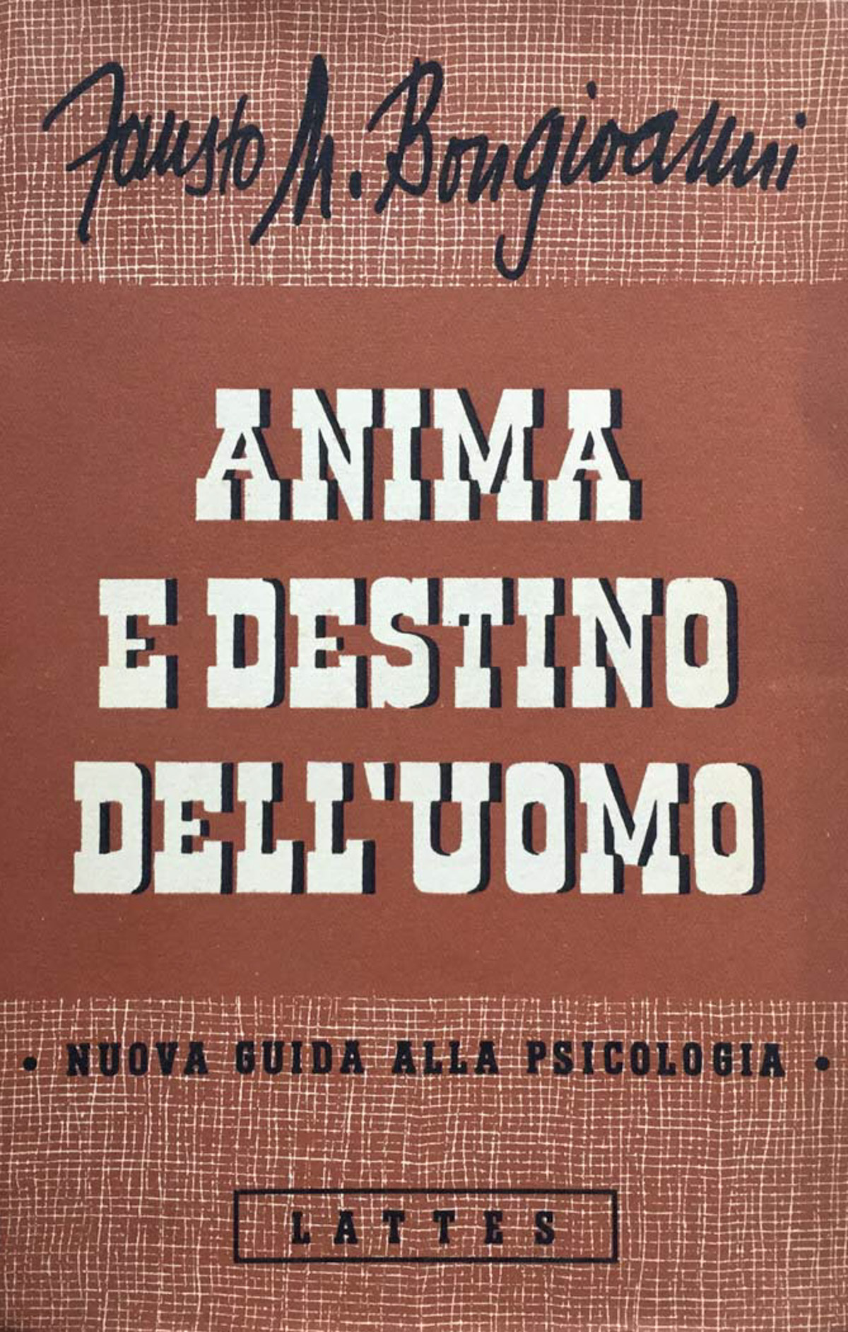 Anima e destino dell'uomo