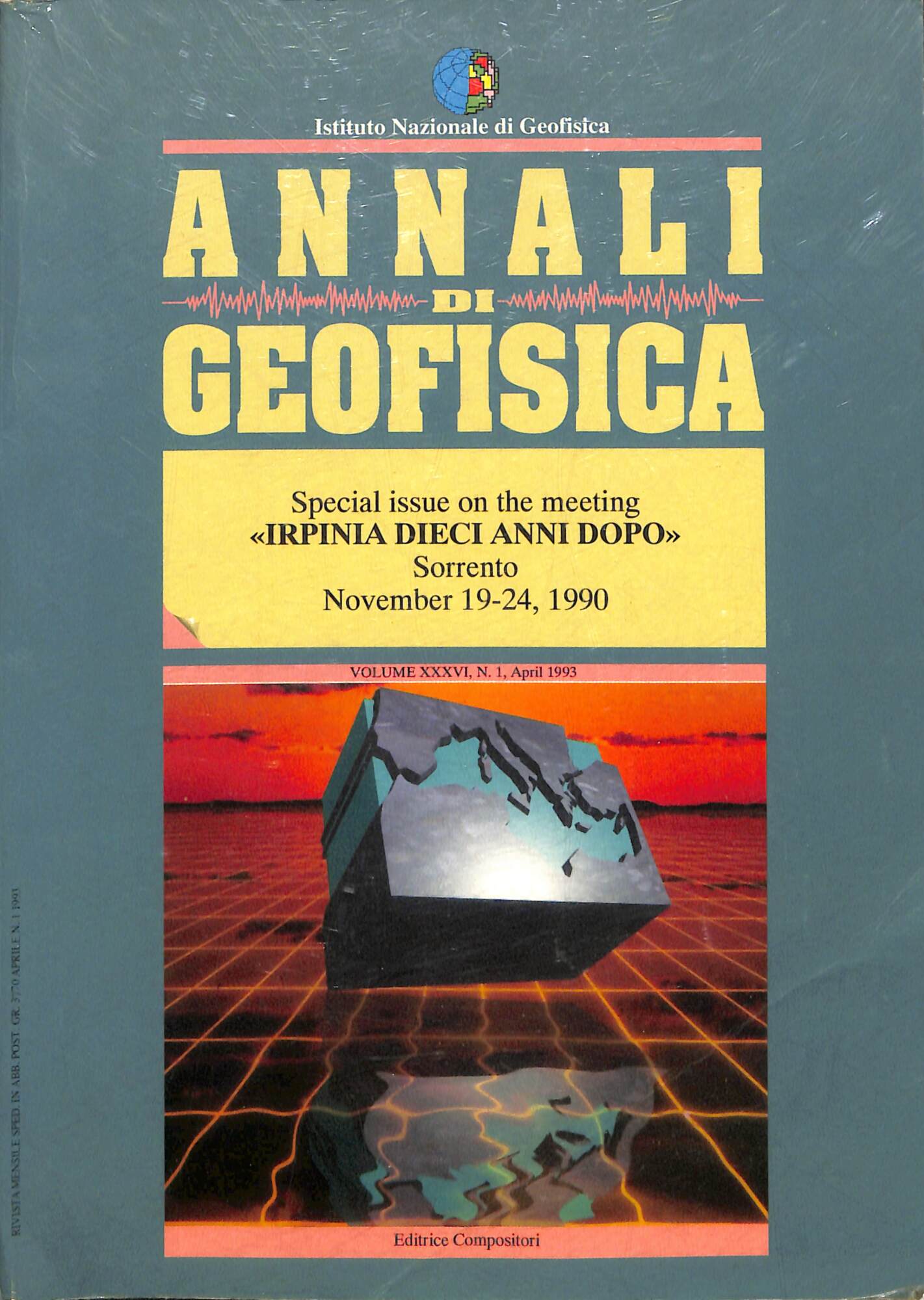 Annali di geofisica: Special issue on the meeting Irpinia dieci …