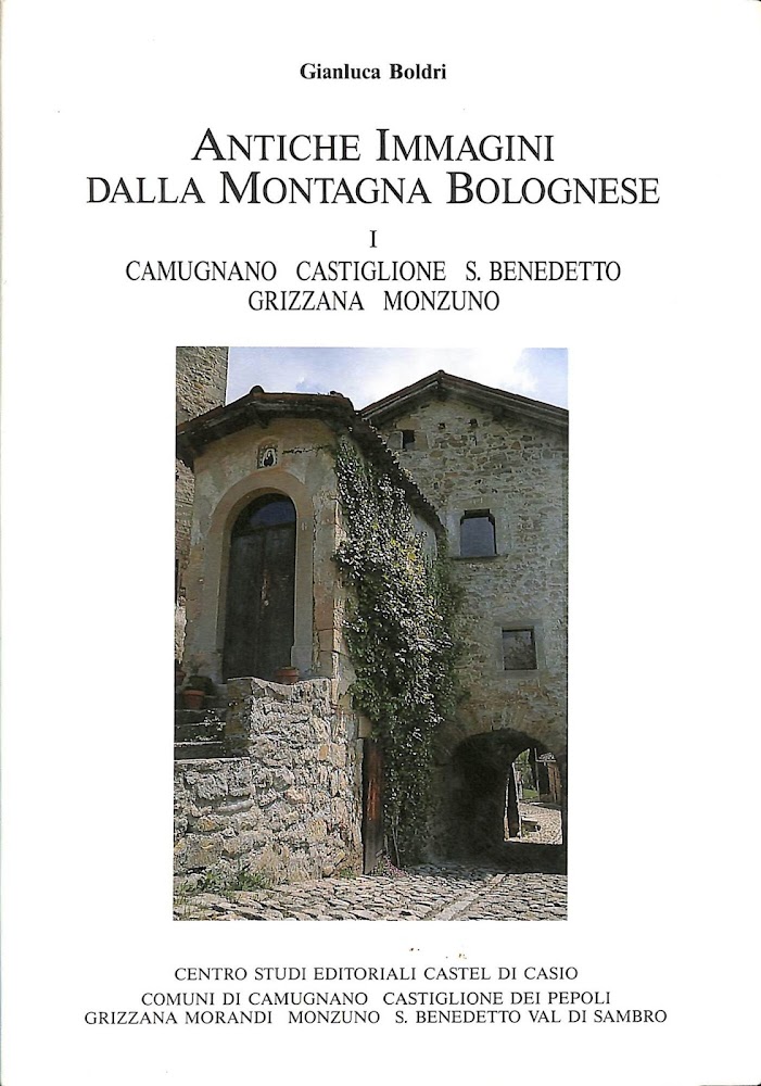 Antiche immagini dalla montagna bolognese