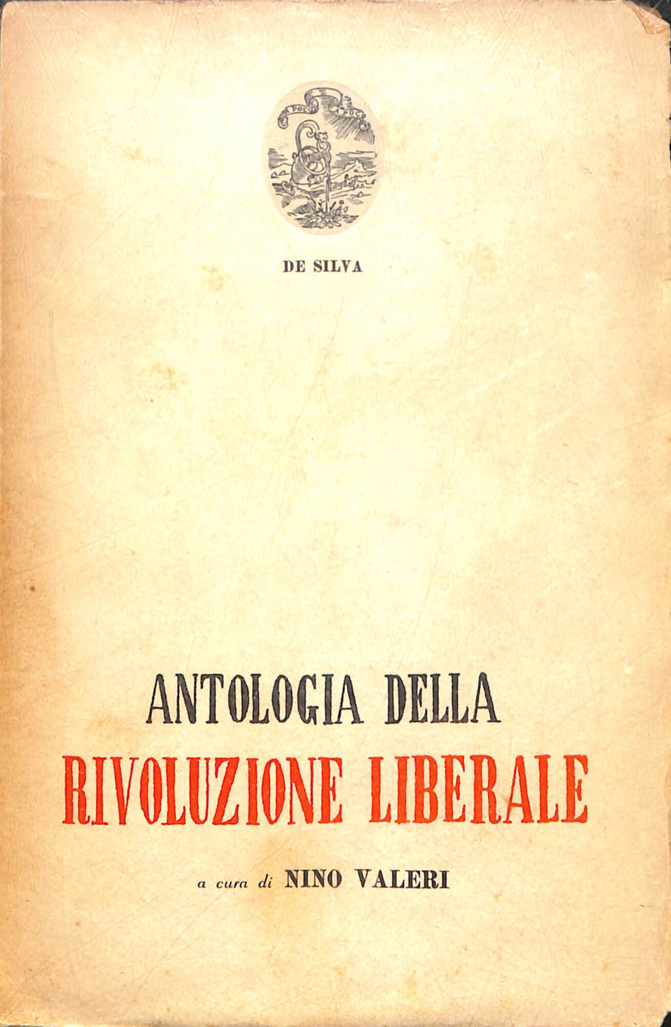 Antologia della Rivoluzione Liberale