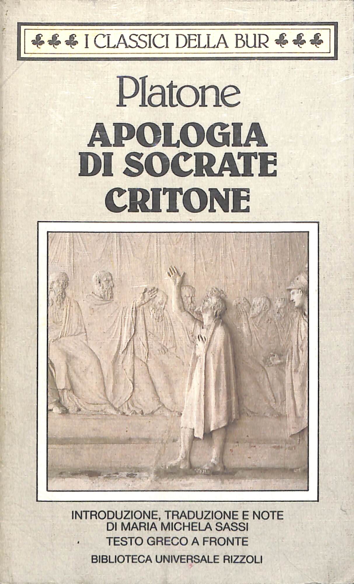 Apologia di Socrate ; Critone