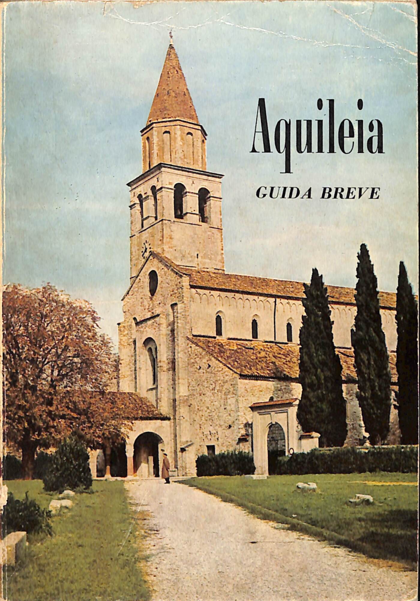 Aquileia : guida breve
