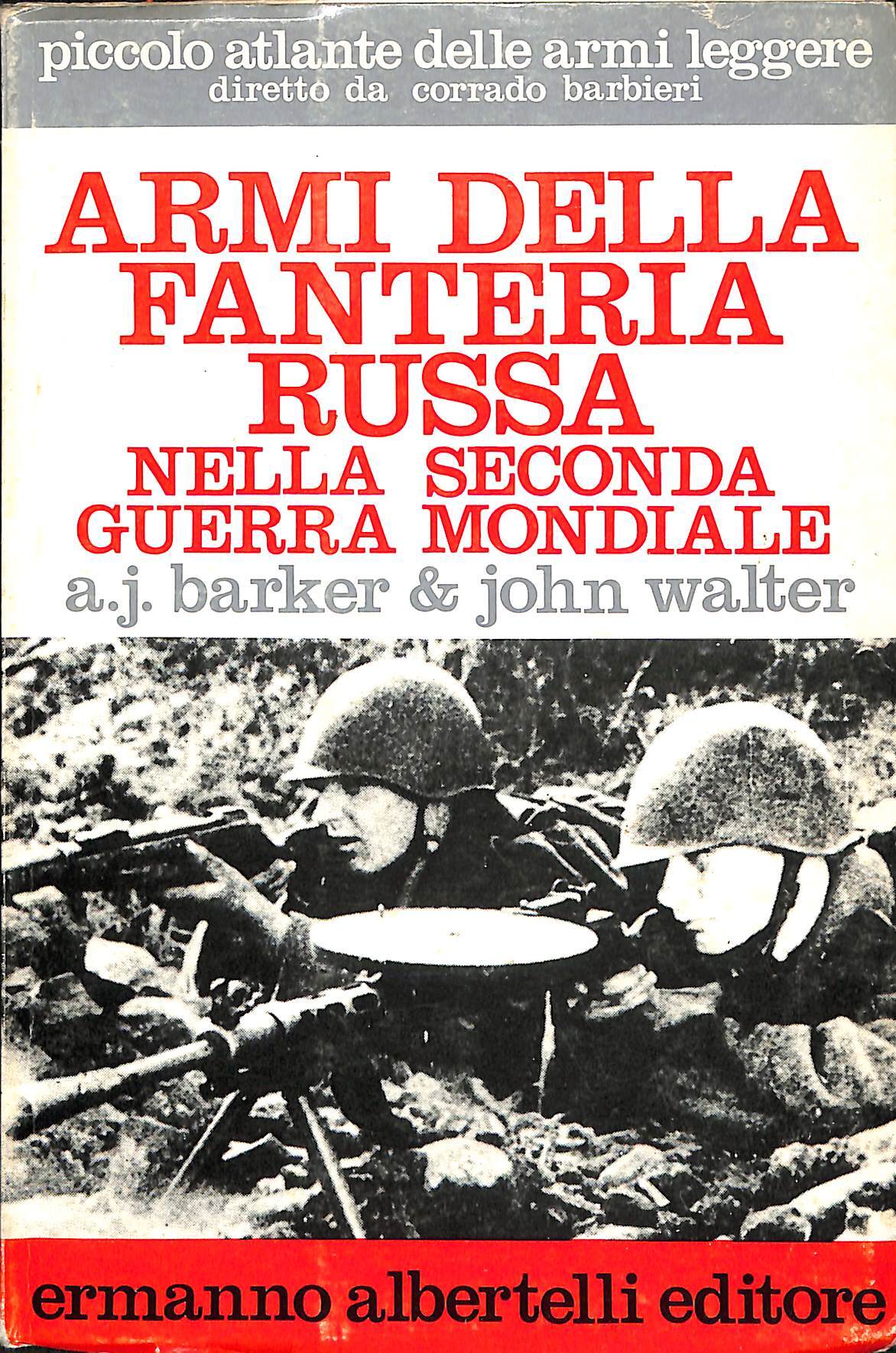 Armi della fanteria russa nella seconda guerra mondiale