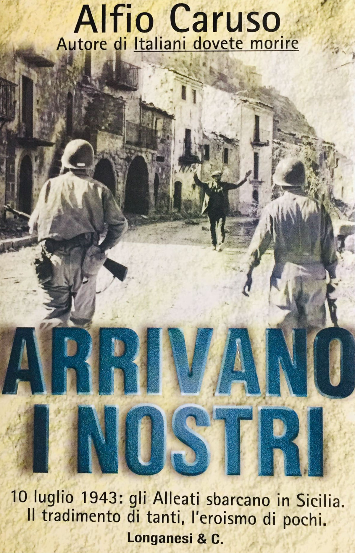Arrivano i nostri