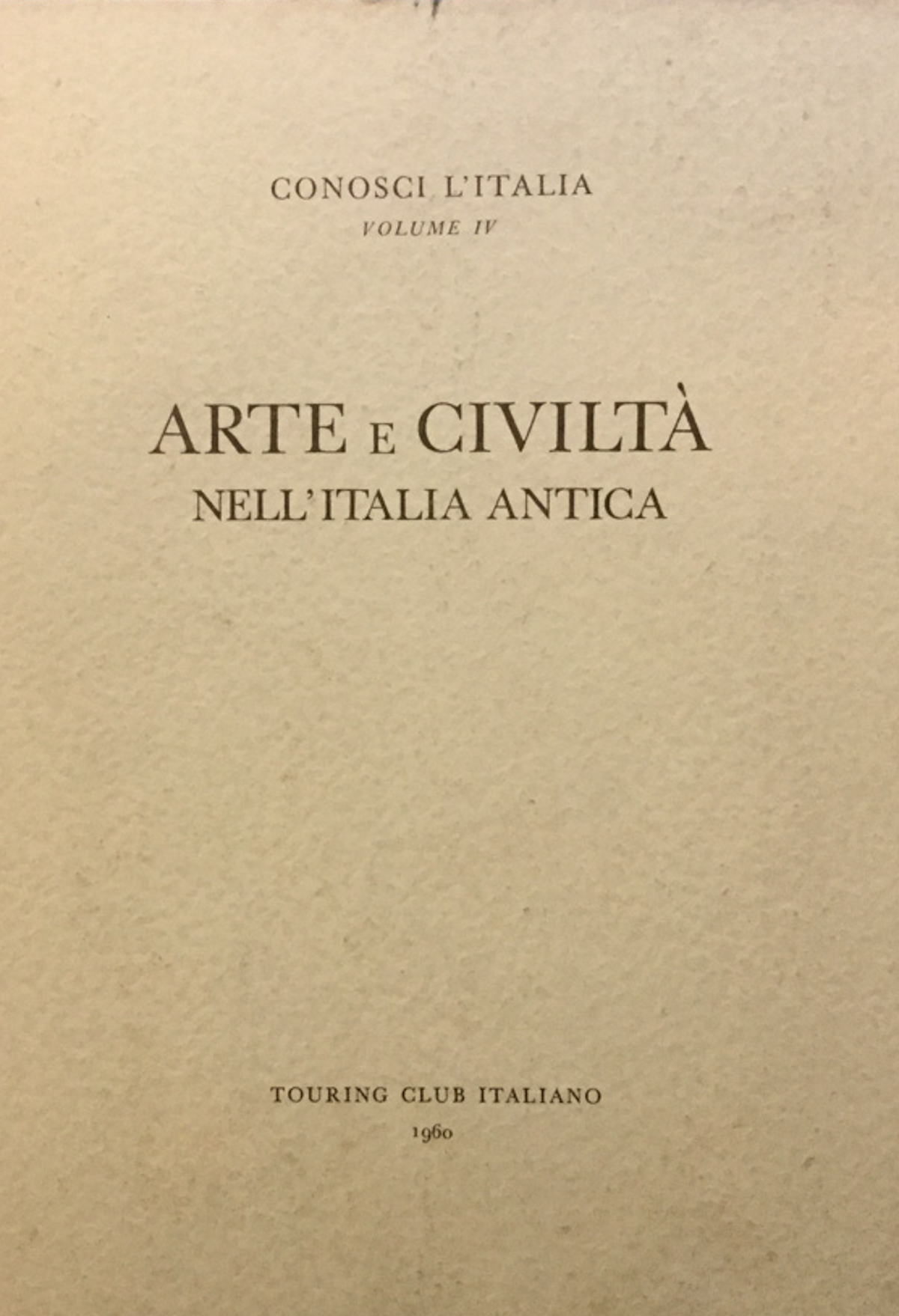 Arte e civiltà nell'Italia antica