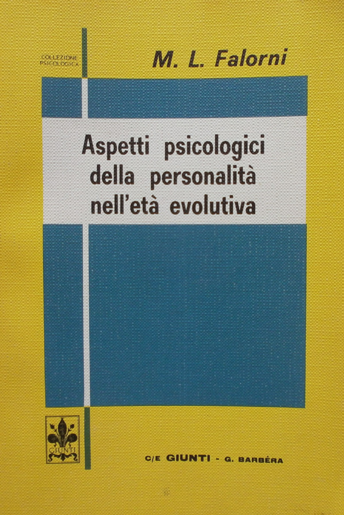 Aspetti psicologici della personalità nell'età evolutiva