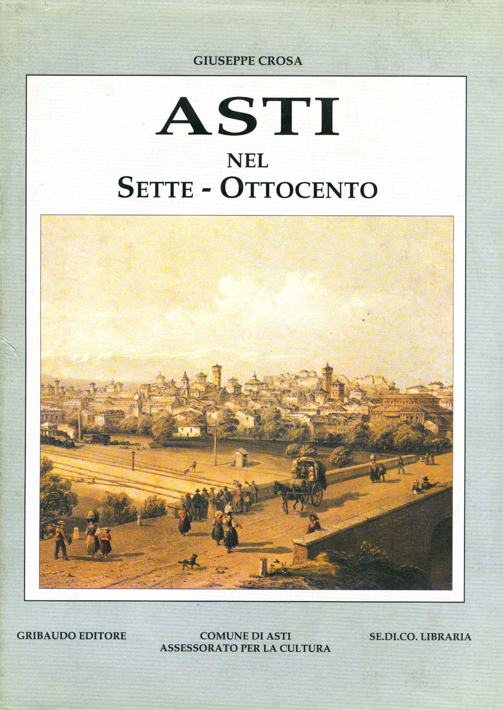 Asti nel Sette-Ottocento