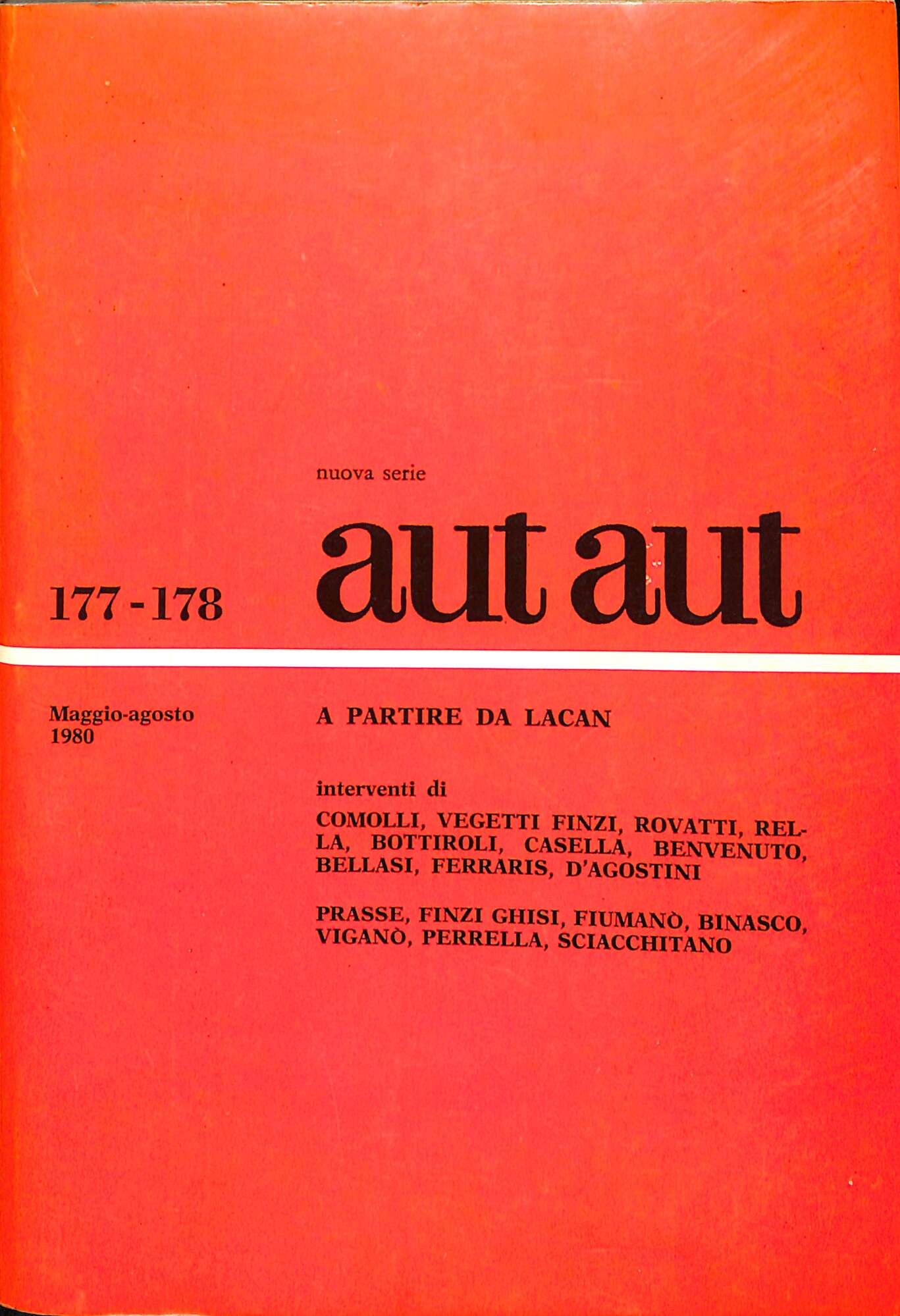 Aut aut : Rivista bimestrale fondata da Enzo Paci 177-178 …