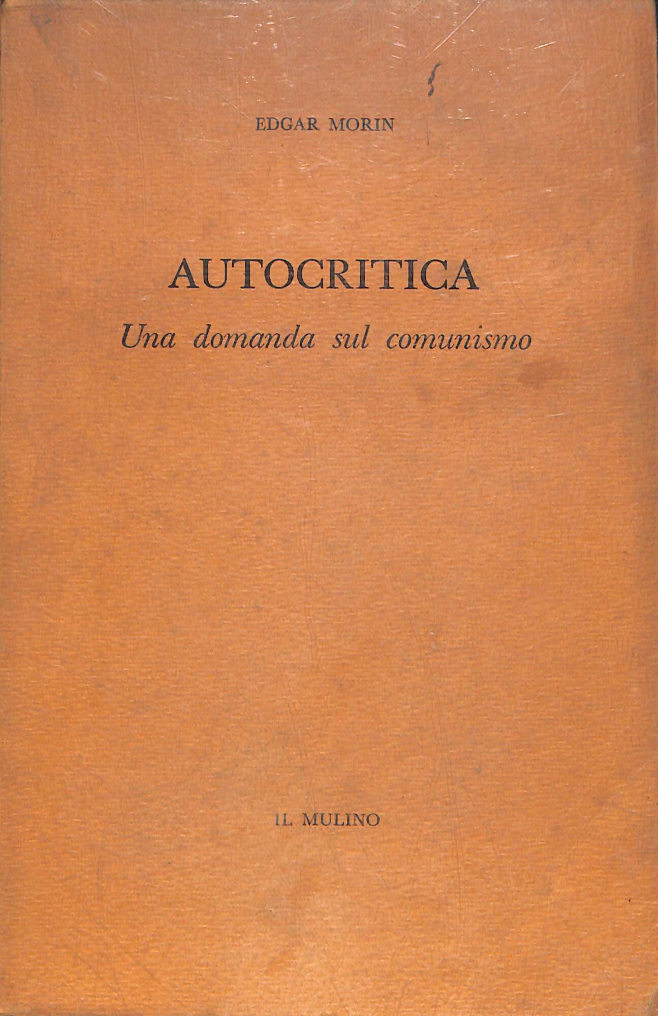 Autocritica : una domanda sul comunismo