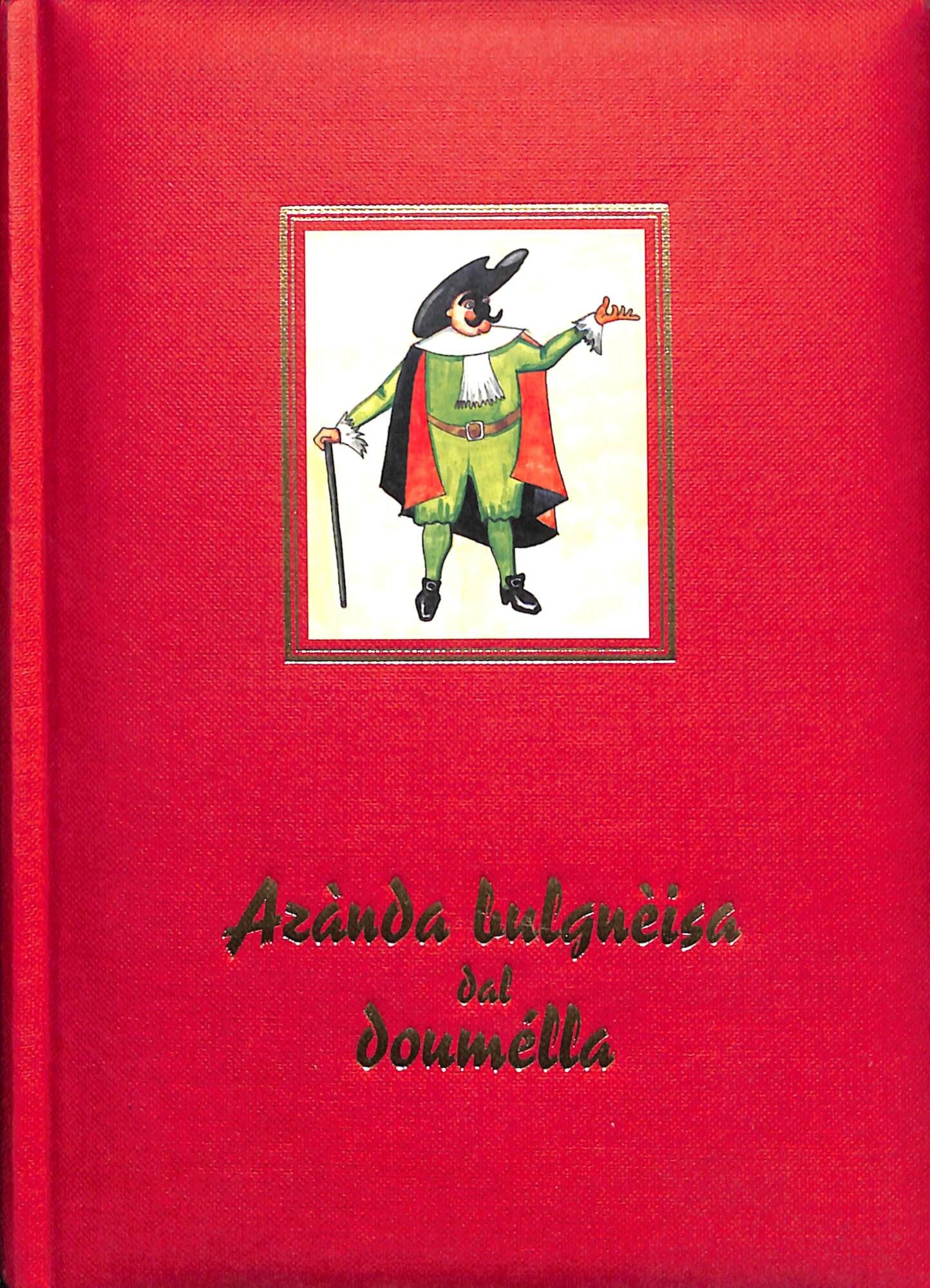 Azànda bulgnèisa del doumélla
