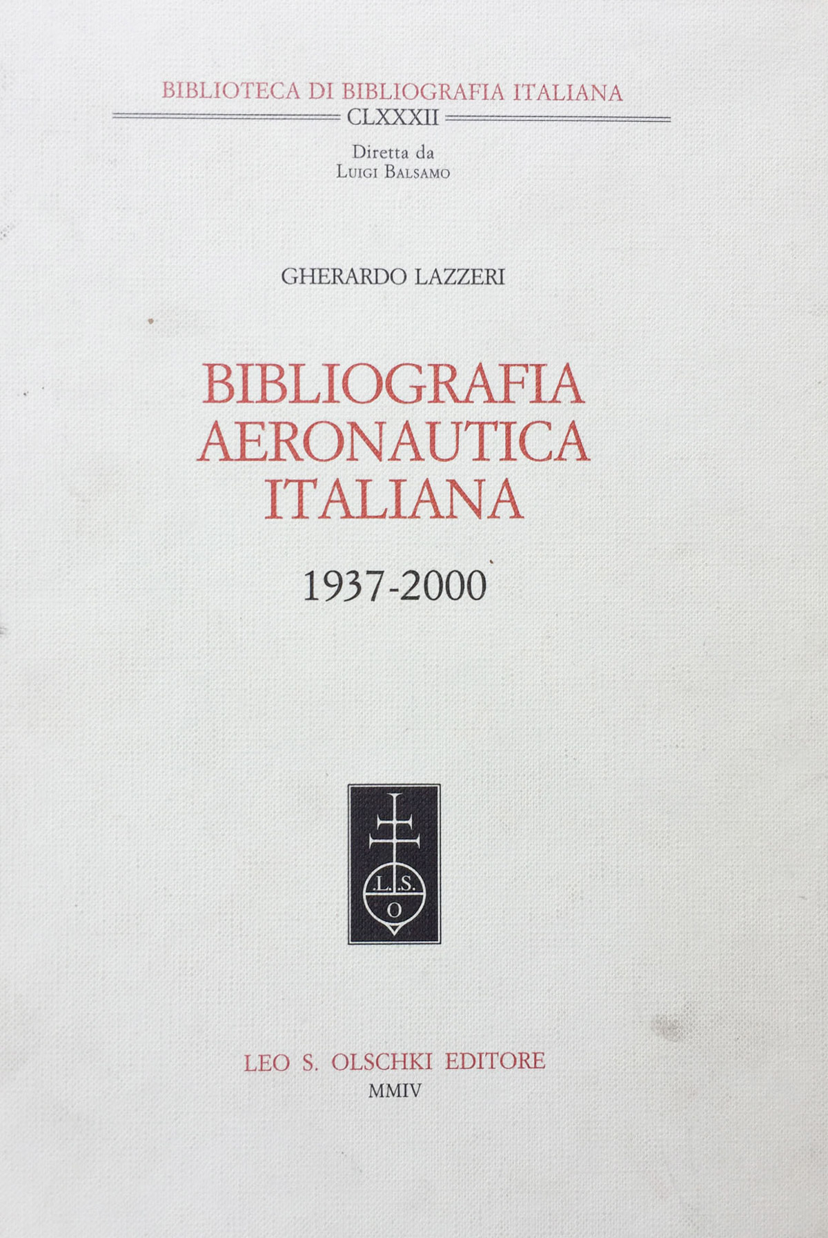 Bibliografia aereonautica italiana 1937-2000