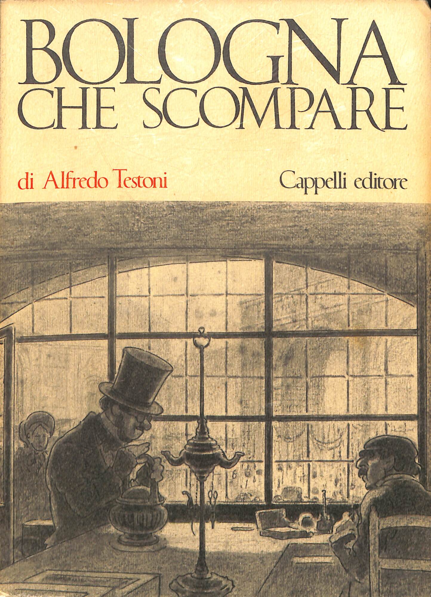 Bologna che scompare