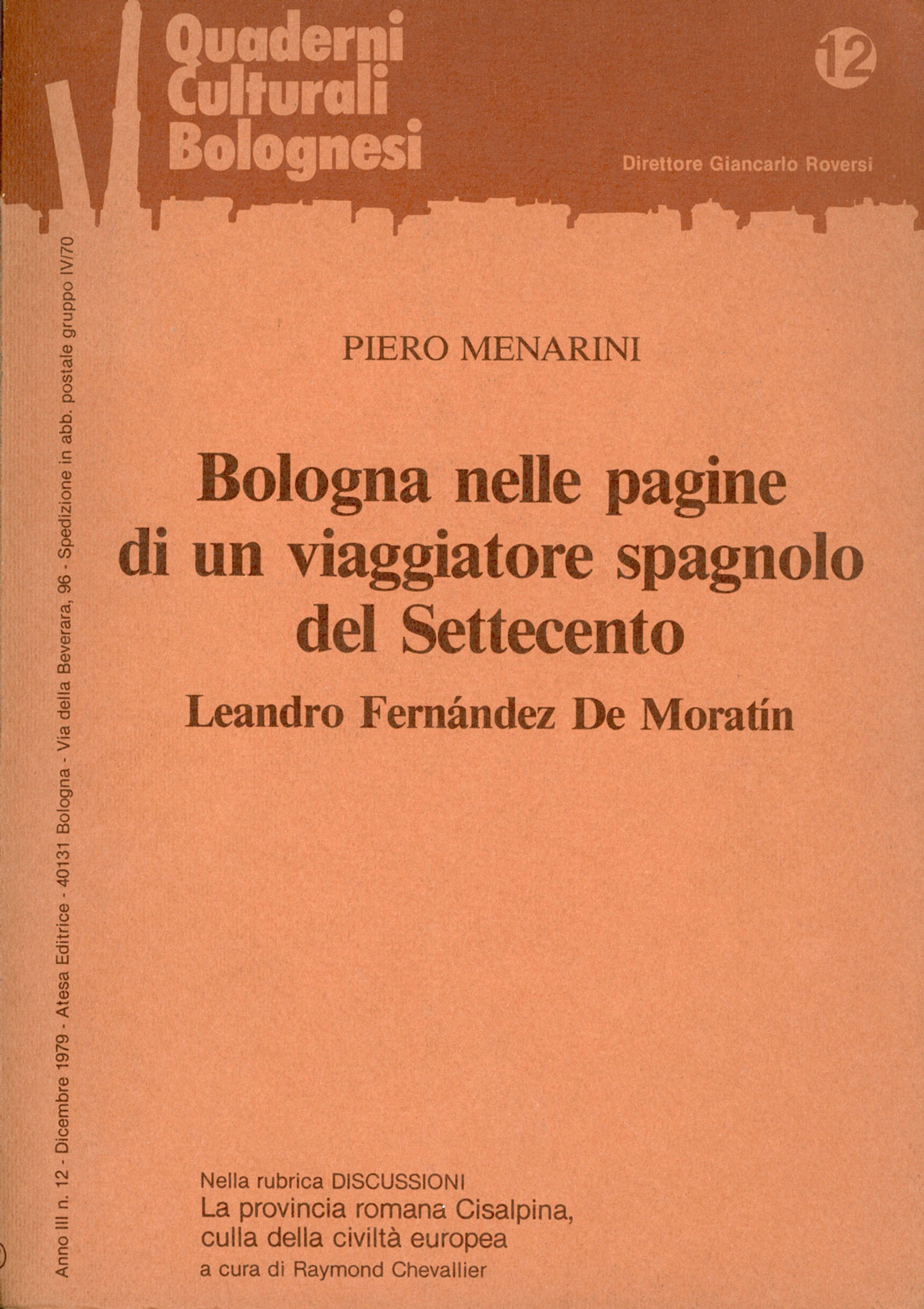 Bologna nelle pagine di un viaggiatore spagnolo del Settecento, Leandro …