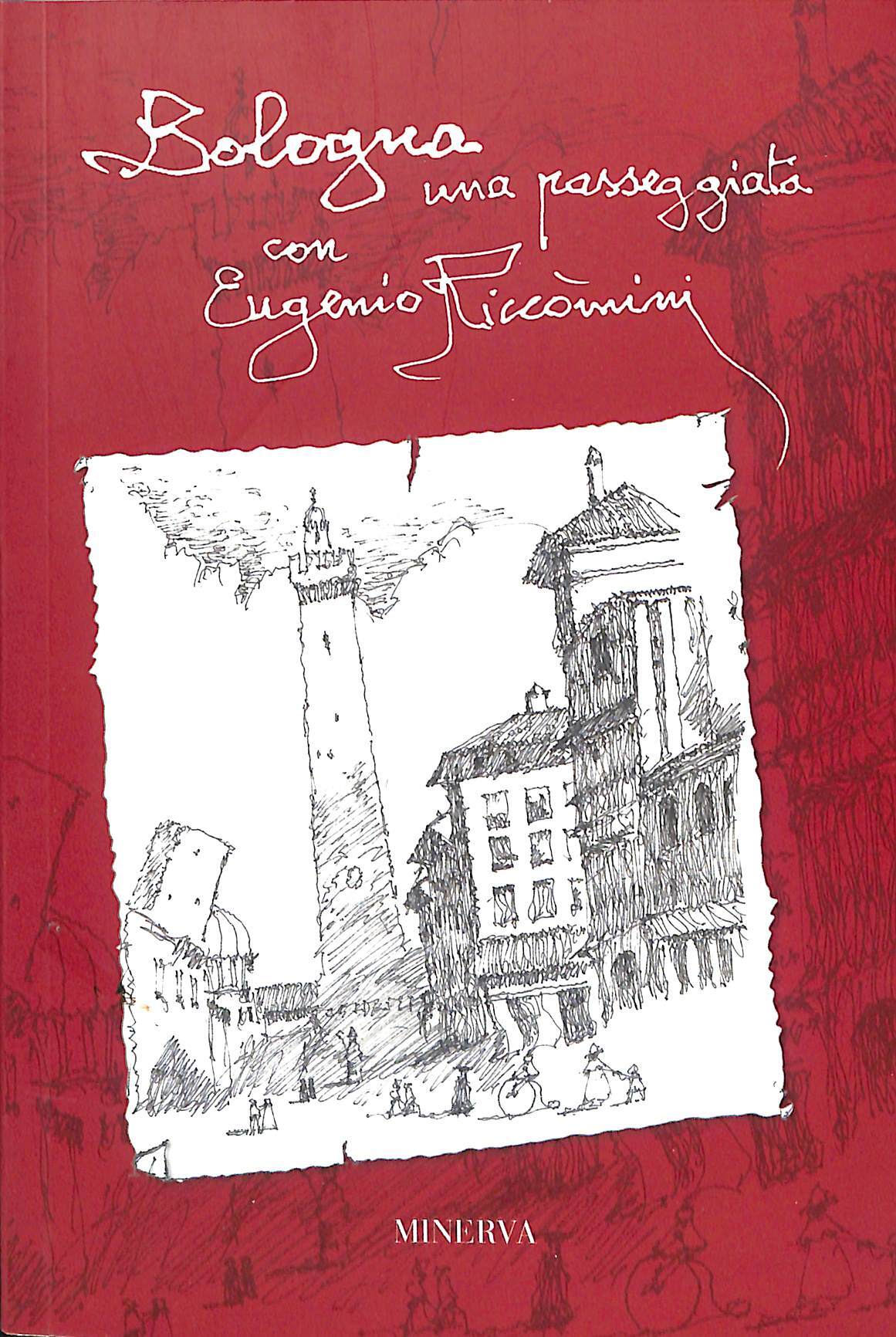 Bologna : una passeggiata con Eugenio Riccomini