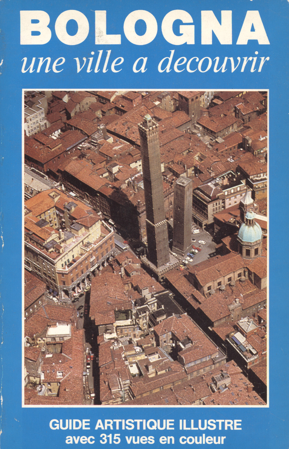 Bologna, une ville a decouvrir
