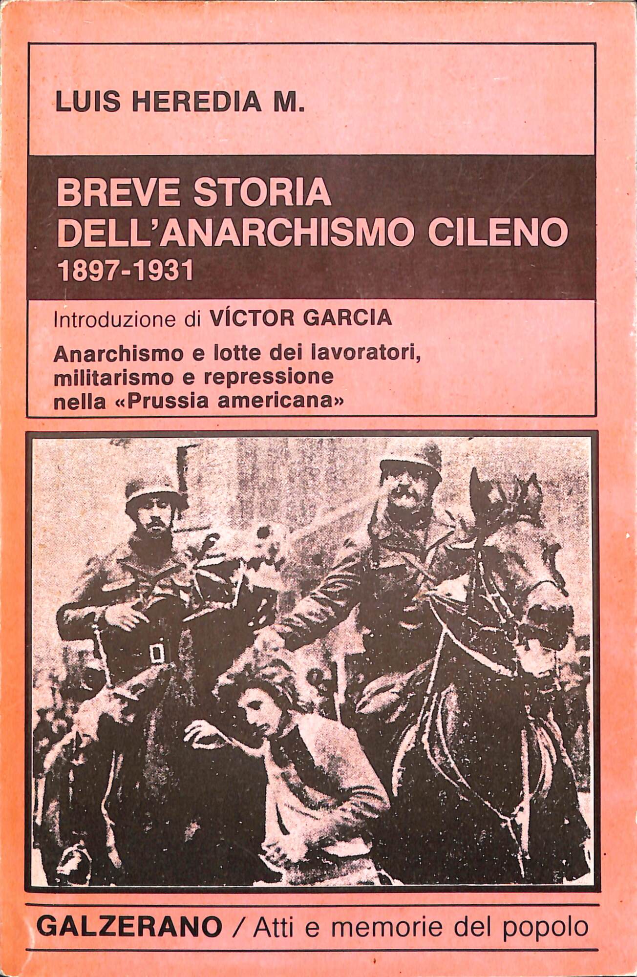 Breve storia dell'anarchismo cileno, 1897-1931