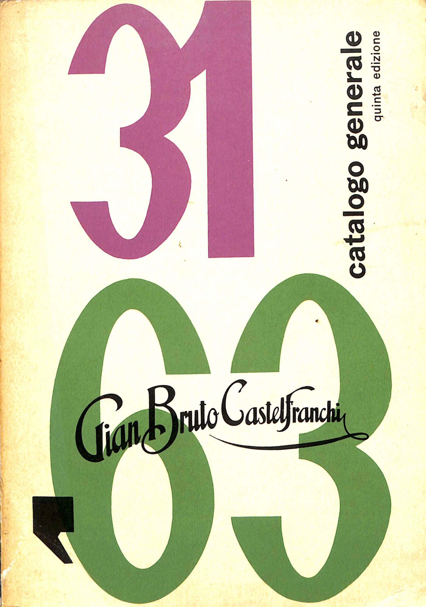 Catalogo generale Gian Bruno Castelfranchi 1931-1962