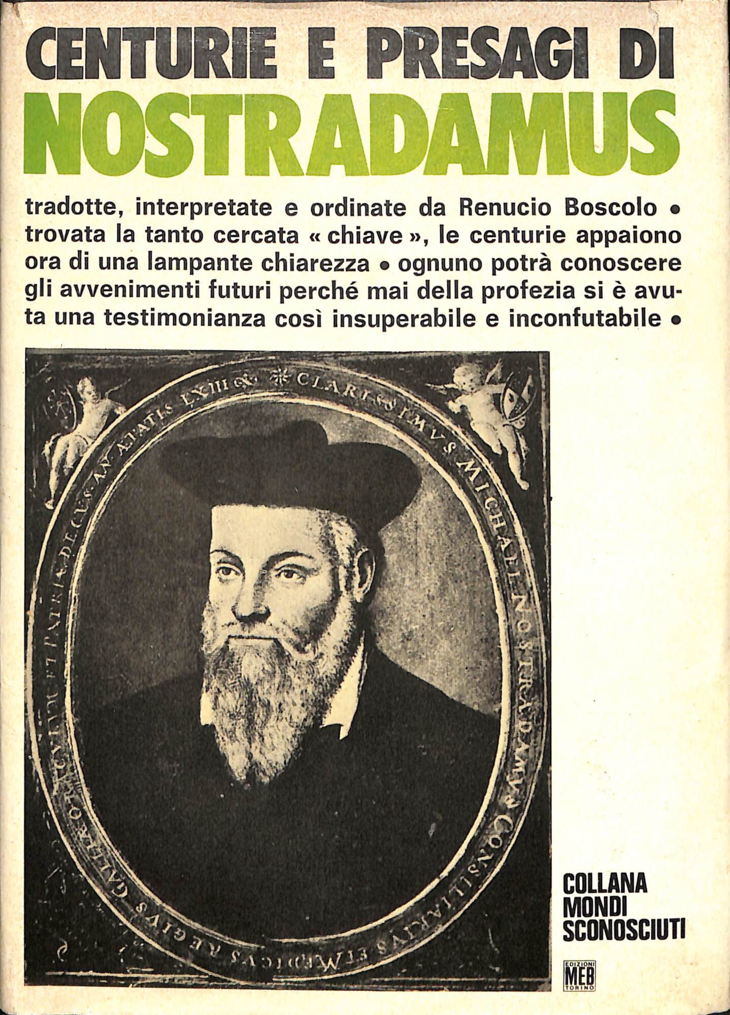 Centurie e presagi di Nostradamus