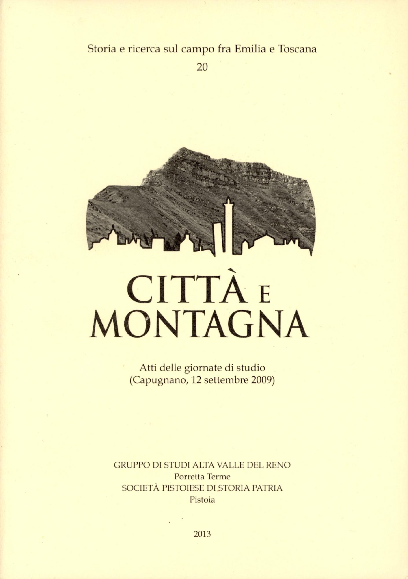 Città e montagna : atti delle giornate di studio (Capugnano, …