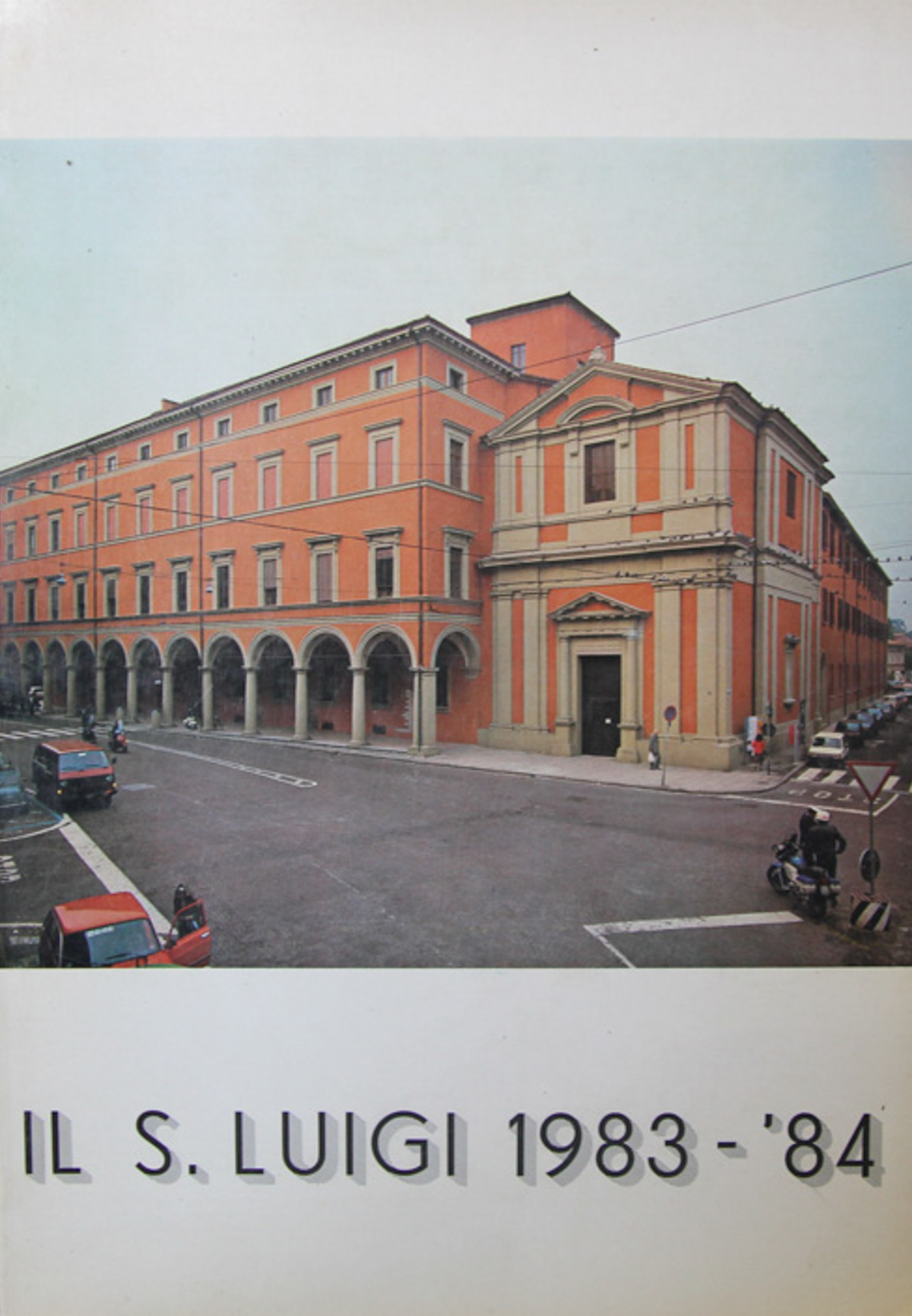 Collegio S. Luigi dei Barnabiti. Rassegna dell'anno 1983-'84