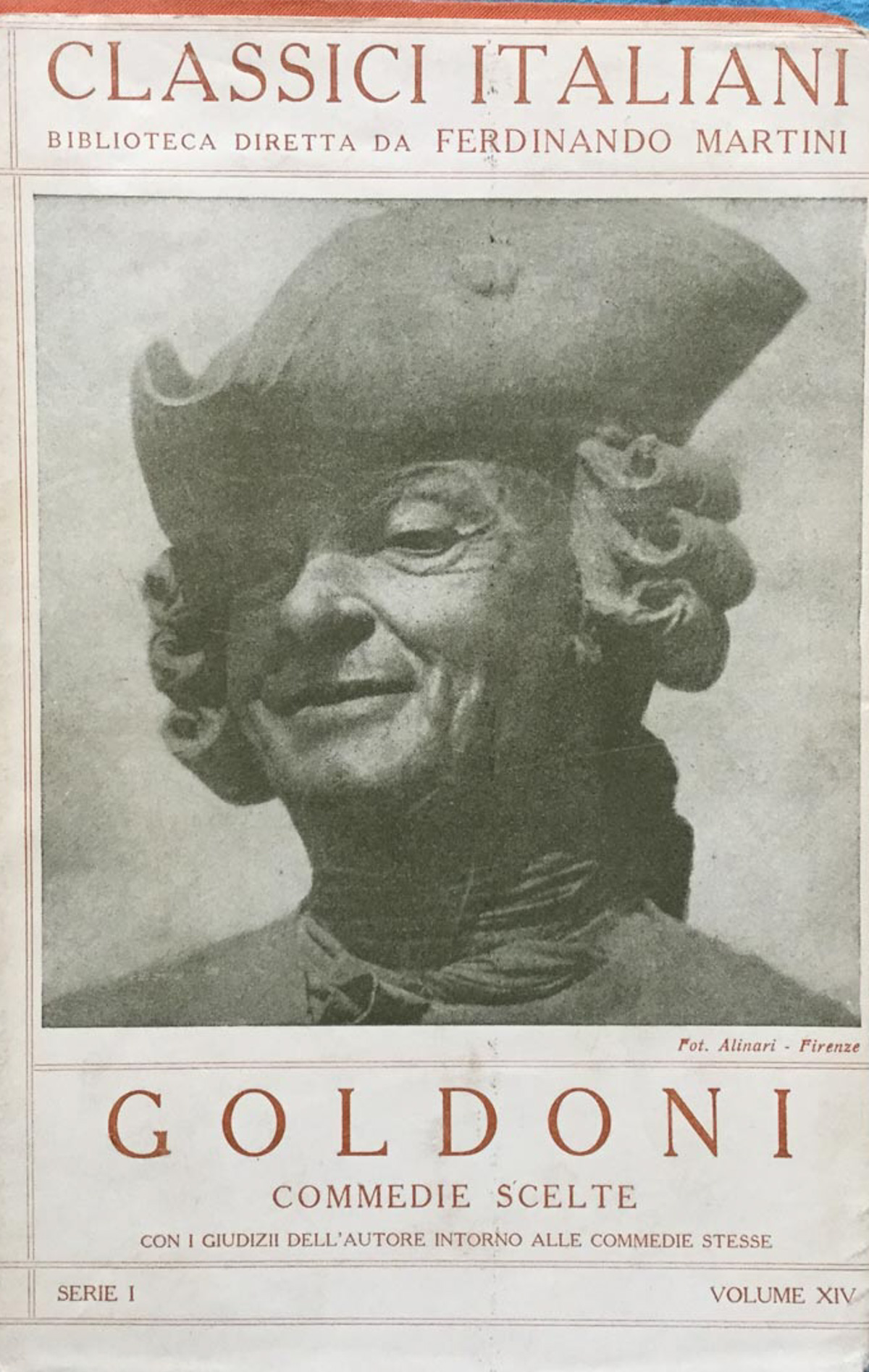 Commedie scelte. Gl'innamorati - La casa nova - Le baruffe …