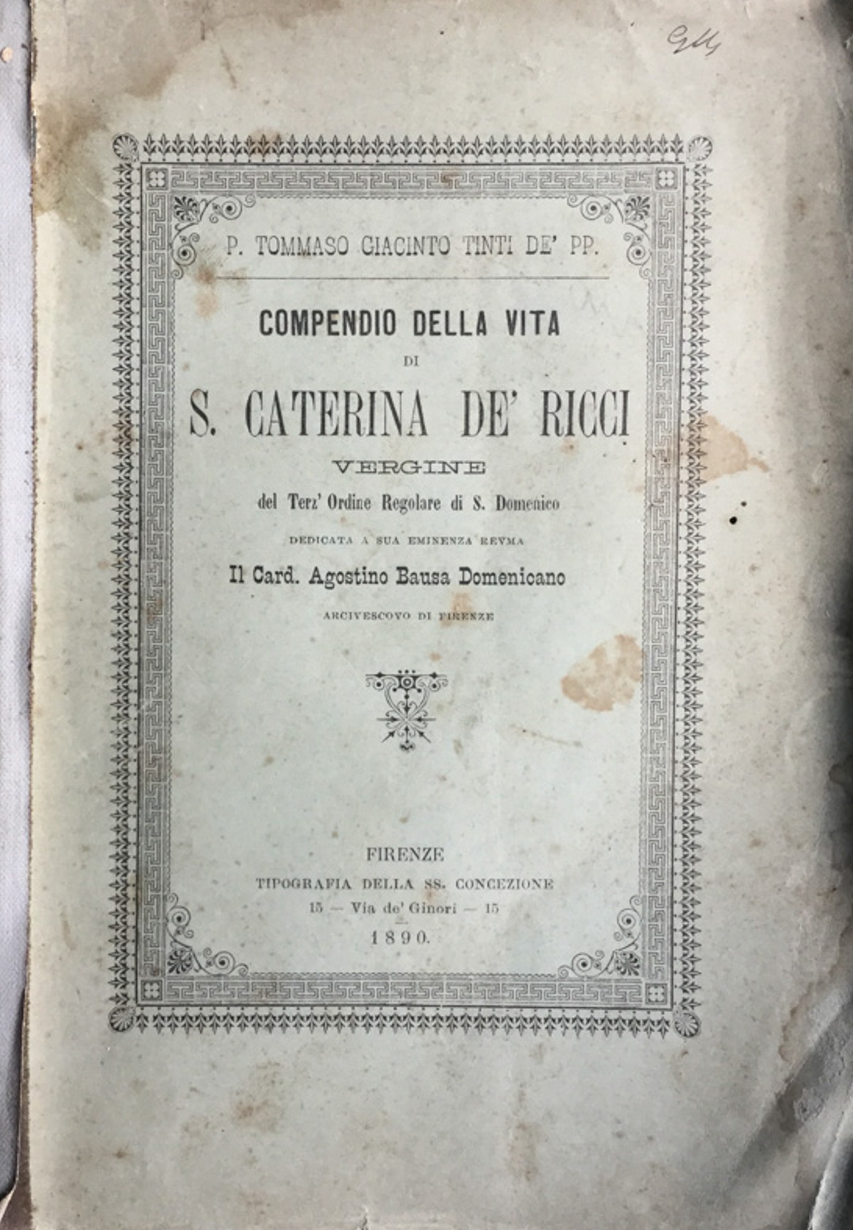 Compendio della vita di S. Caterina de' Ricci. 1890