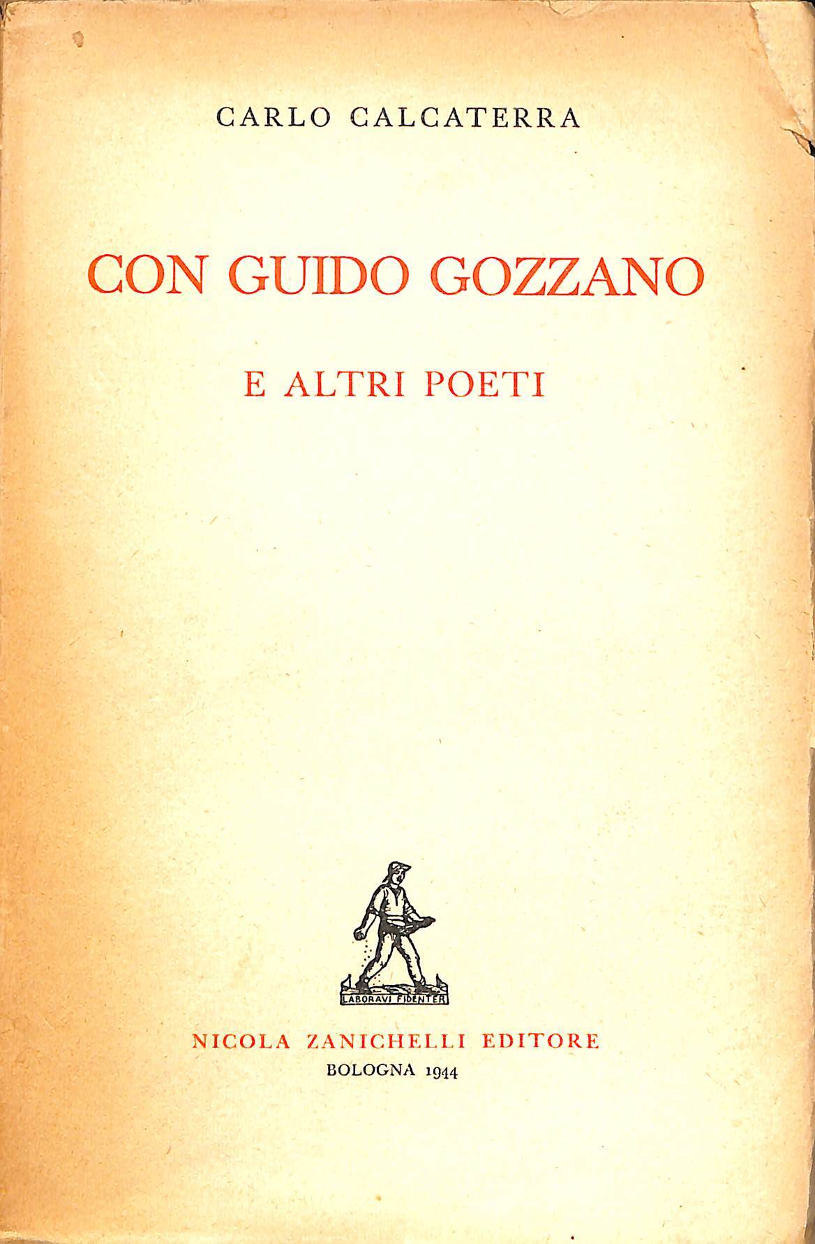 Con Guido Gozzano e altri poeti