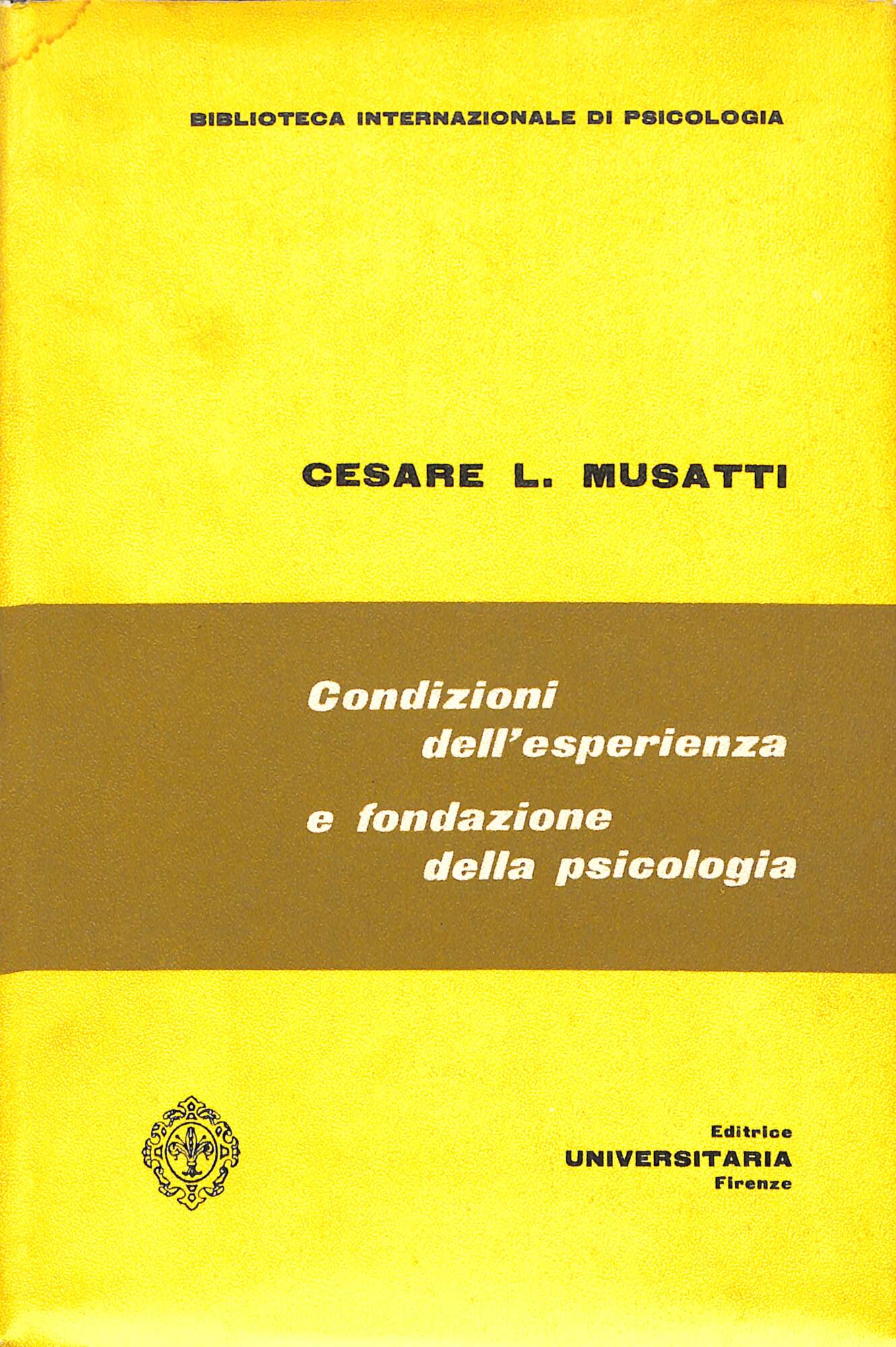 Condizioni dell'esperienza e fondazione della psicologia