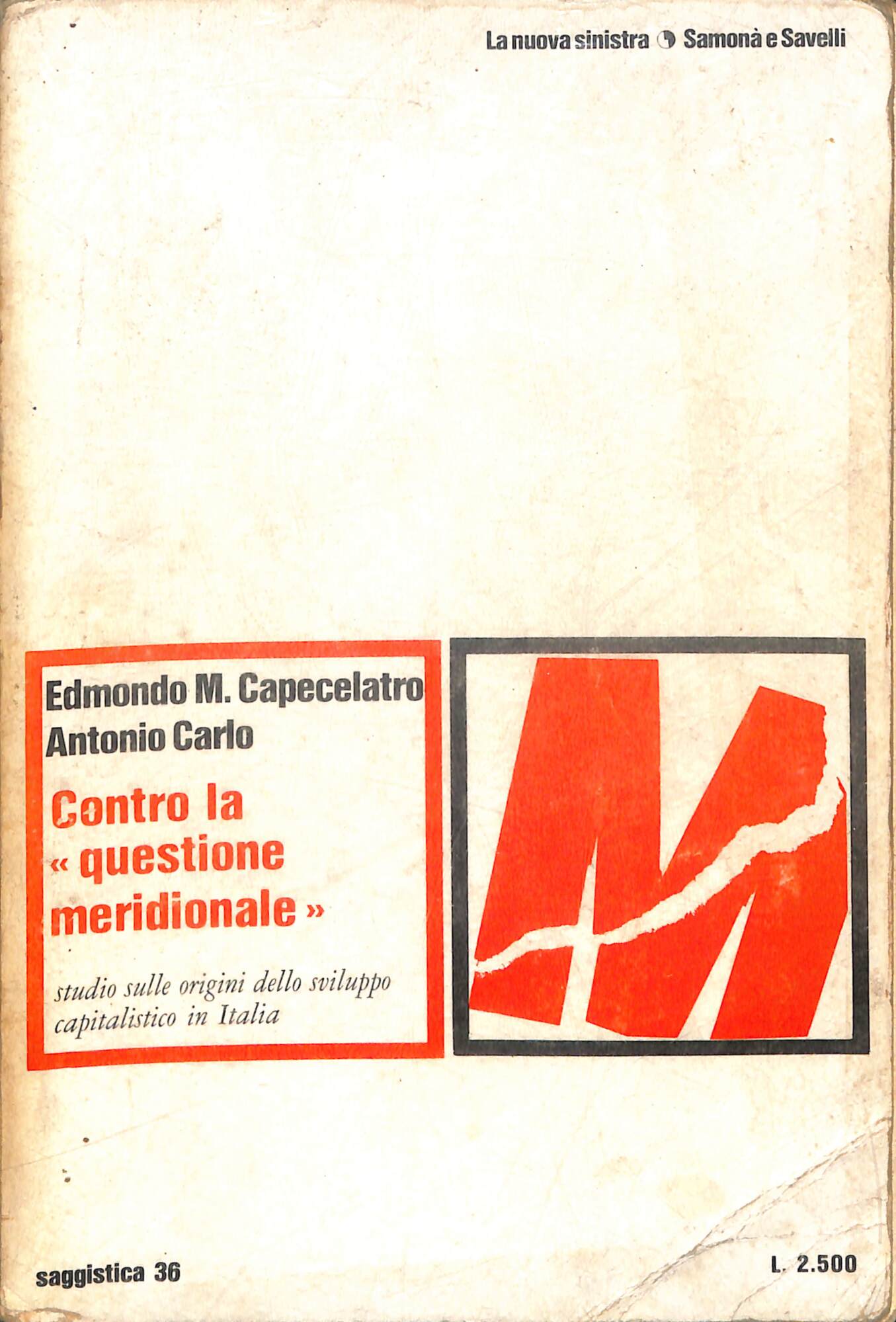 Contro la 'questione meridionale' : studio sulle origini dello sviluppo …