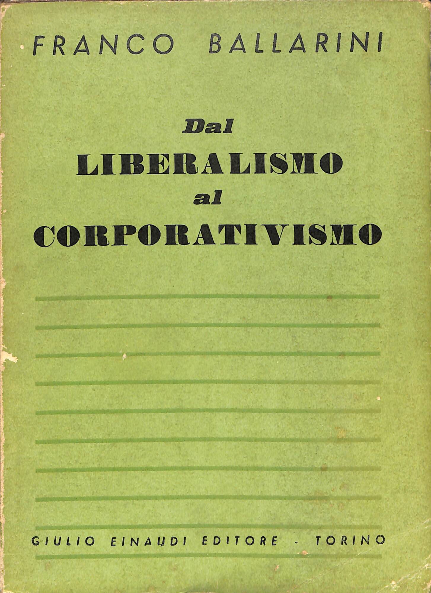 Dal liberalismo al corporativismo