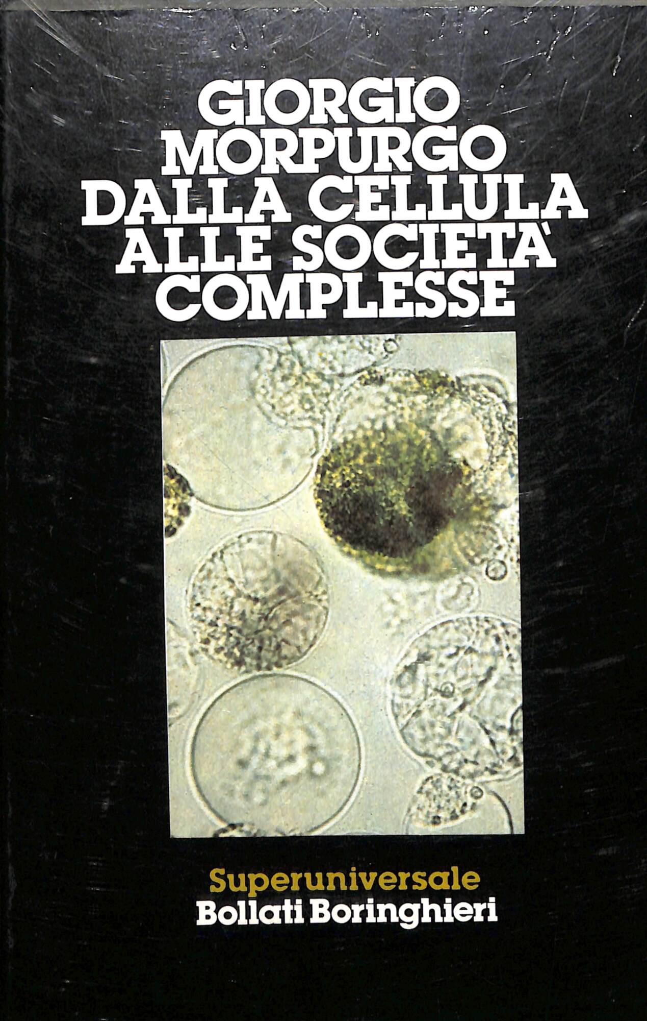Dalla cellula alle società complesse