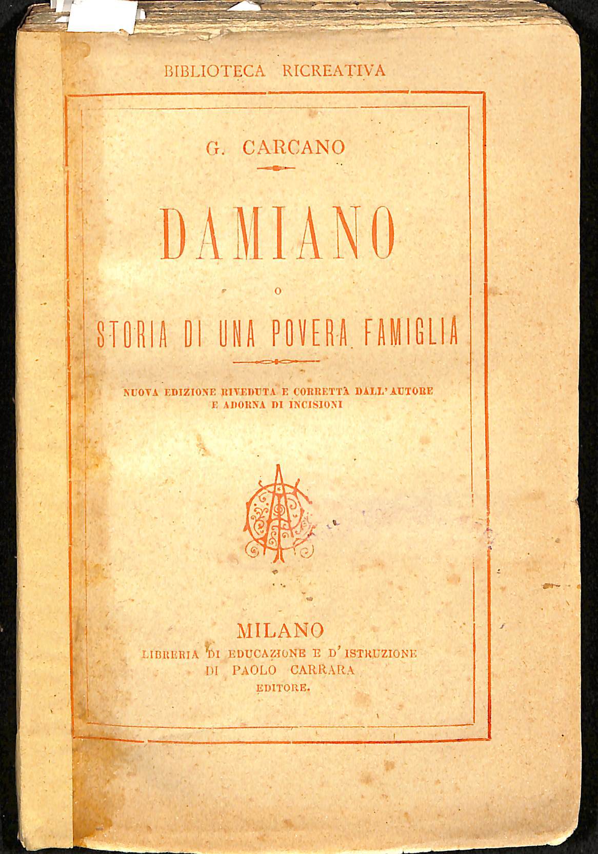 Damiano : Storia di una povera famiglia