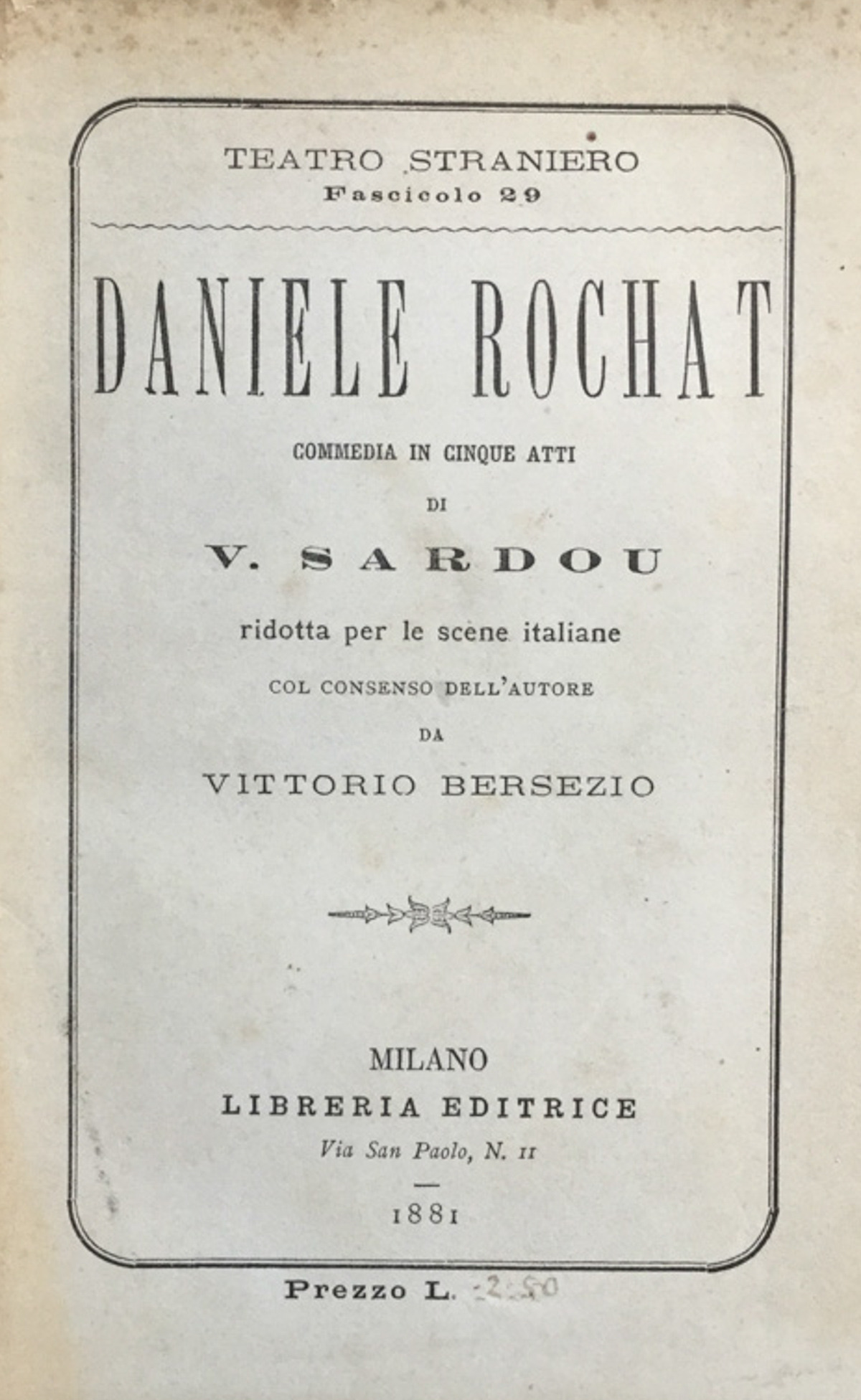 Daniele Rochat. Commedia in 5 atti